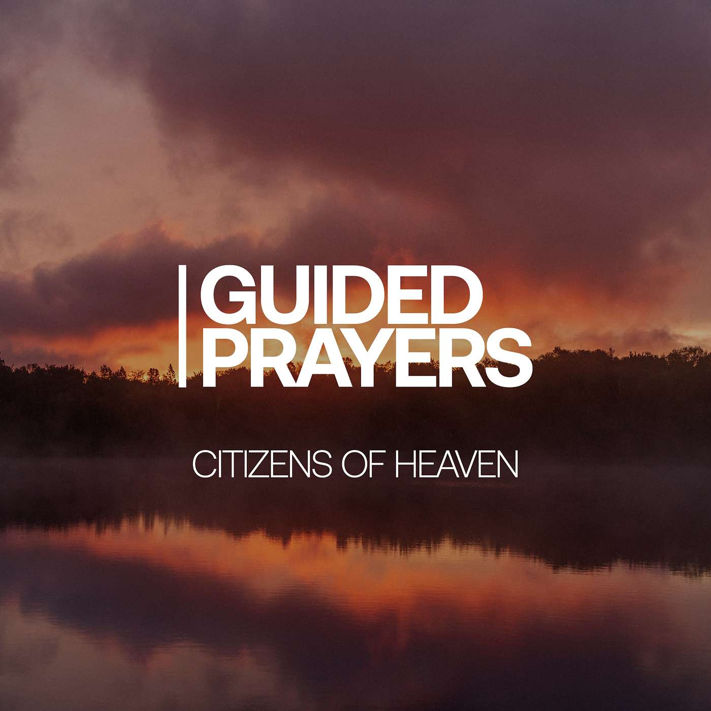 You Belong To His Kingdom | Guided Prayers episode artwork