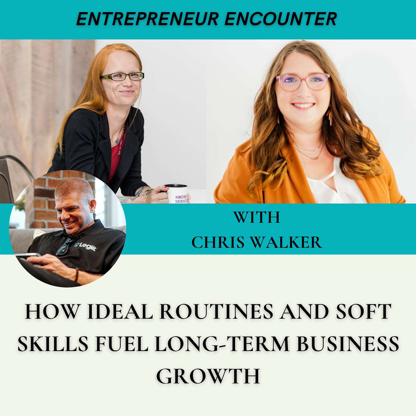 How Ideal Routines and Soft Skills Fuel Long-Term Business Growth