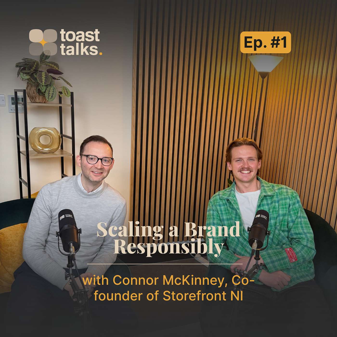 1: Scaling a Brand Responsibly with Storefronts Connor McKinney 1: Scaling a Brand Responsibly with Storefronts Connor McKinney