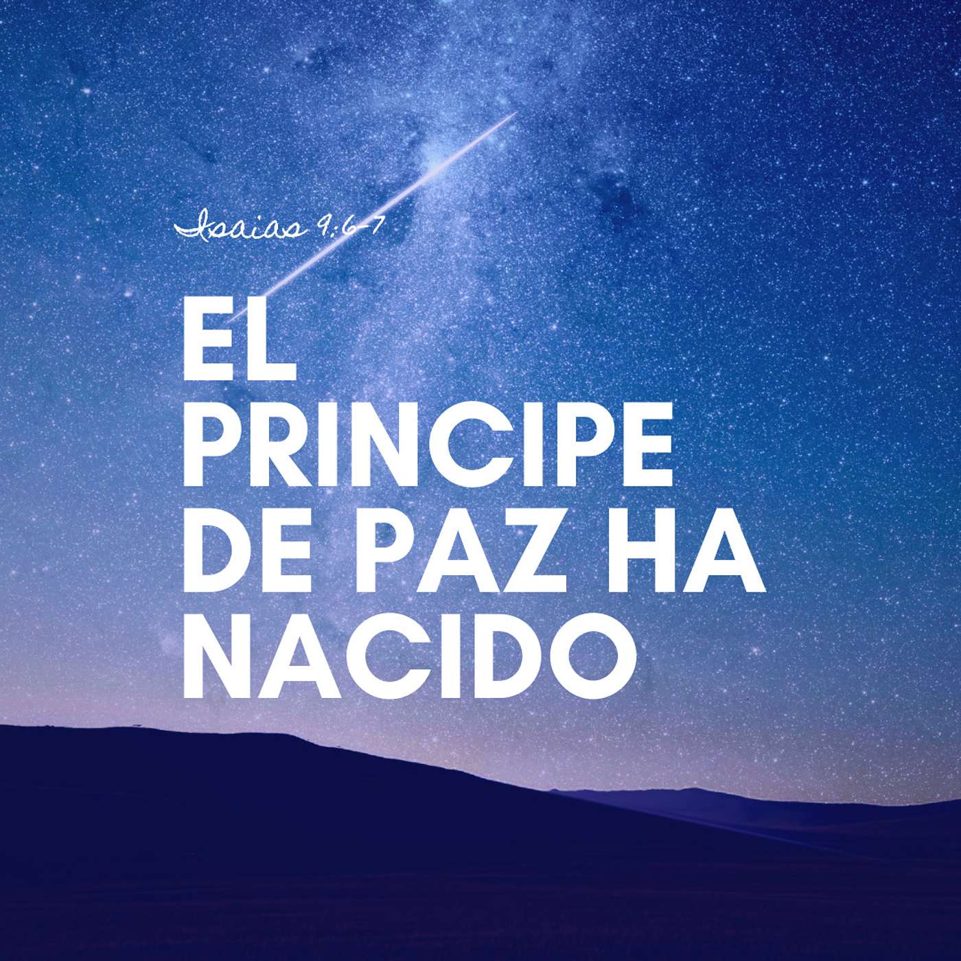 El Principe de Paz ha Nacido