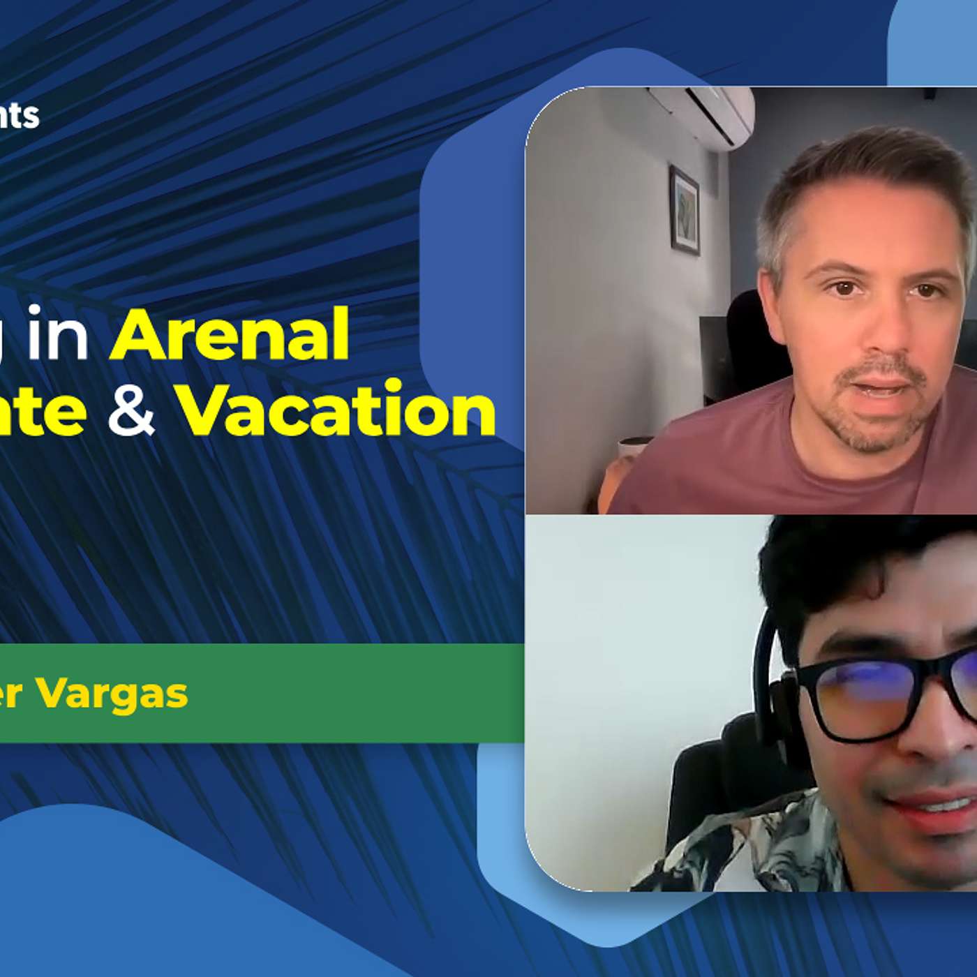 EP-193 INVESTING / REAL ESTATE: One of the country's fastest growing Occupancy & ADR markets: Arenal