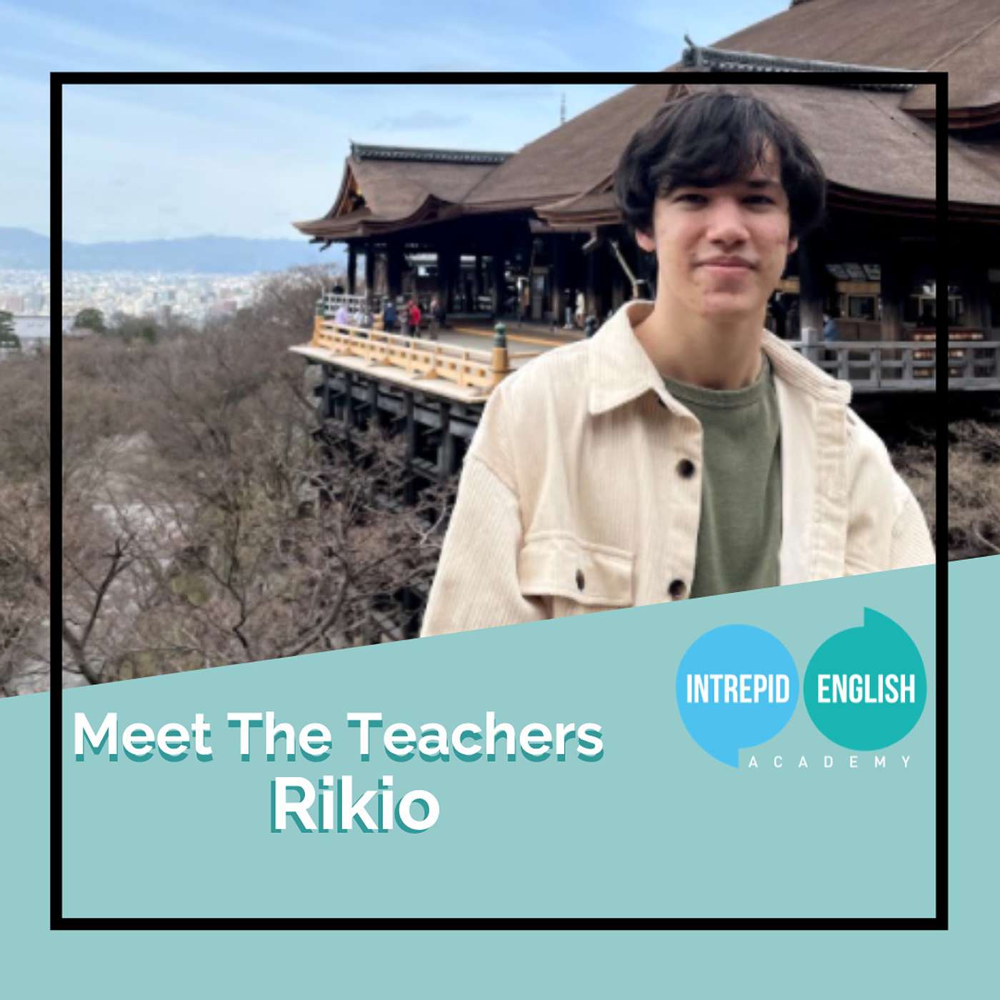 Meet The Intrepid English Teachers - Rikio!