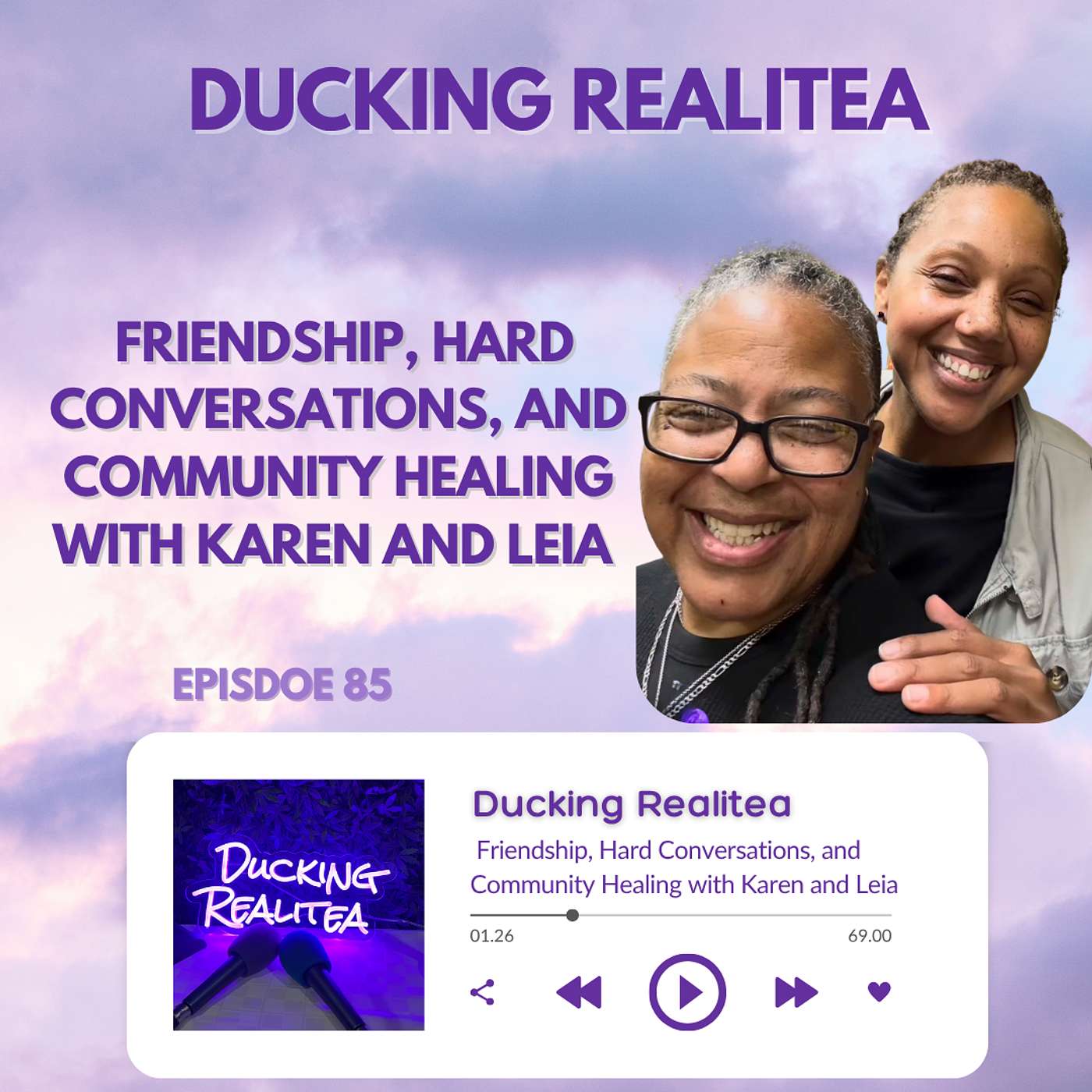 Friendship, Hard Conversations, and Community Healing with Karen and Leia episode artwork
