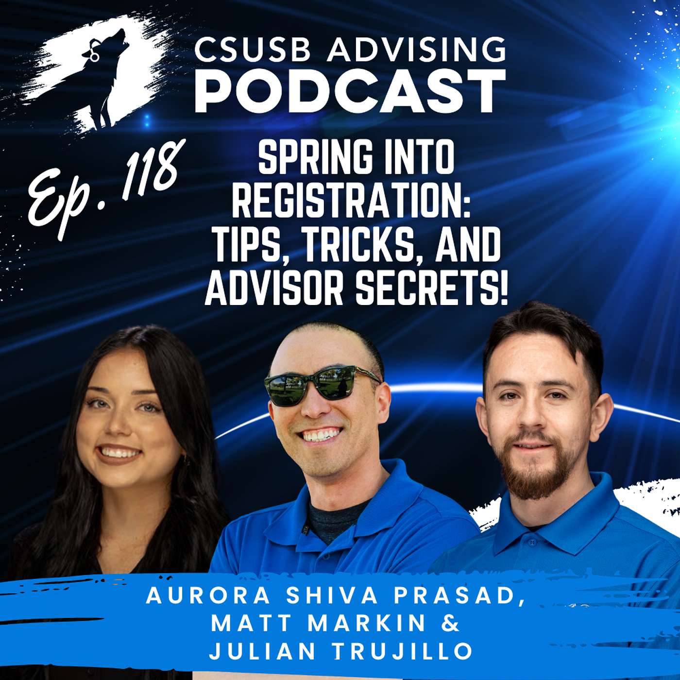 Ep. 118 - Spring into Registration: Tips, Tricks, and Advisor Secrets Ep. 118 - Spring into Registration: Tips, Tricks, and Advisor Secrets
