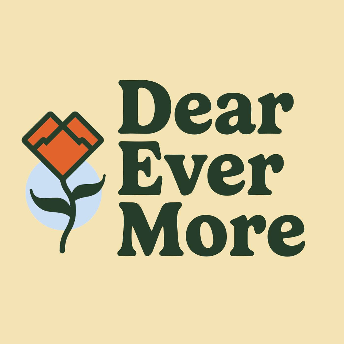 Dear EverMore