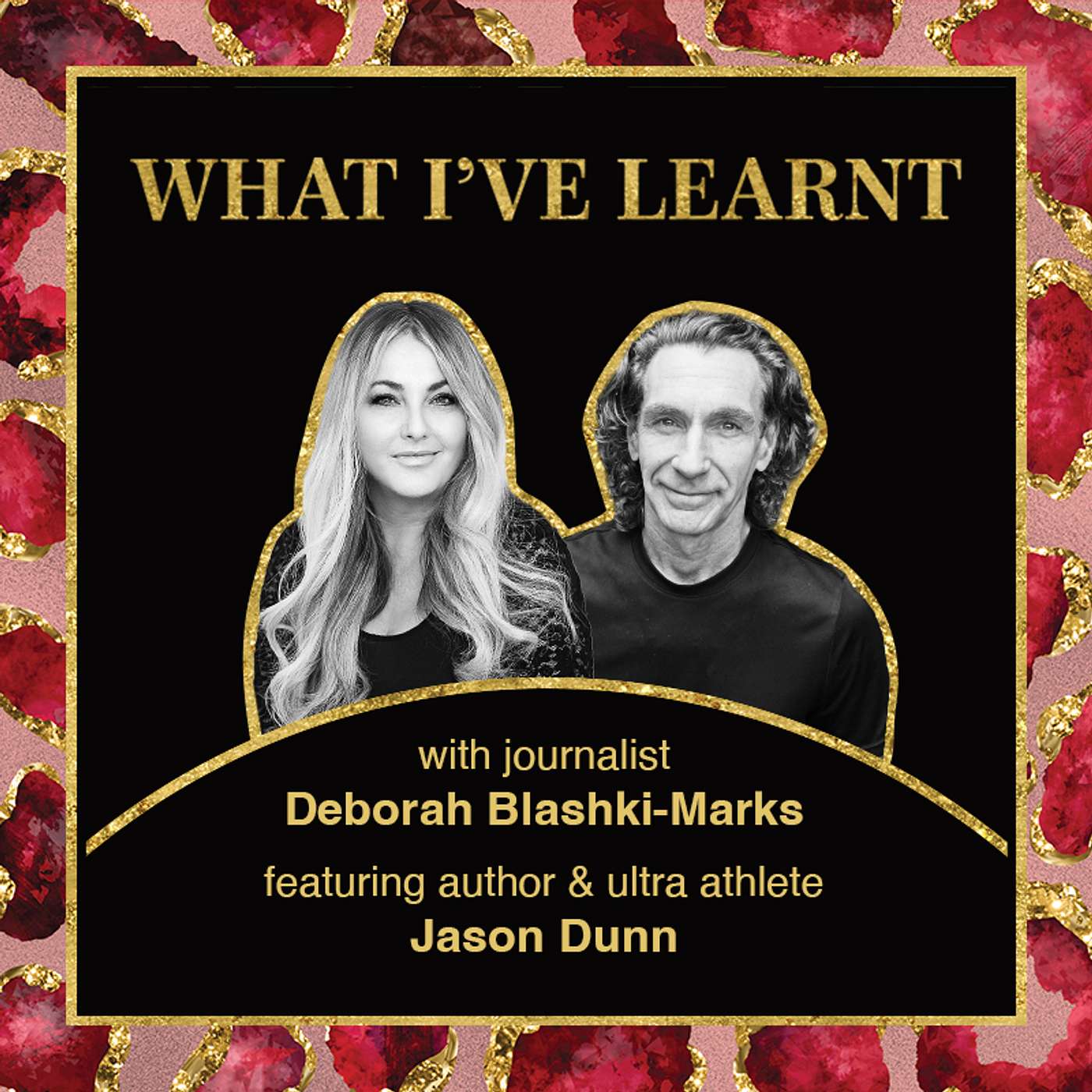 Ultra Athlete Jason Dunn on Belief & Overcoming Adversity