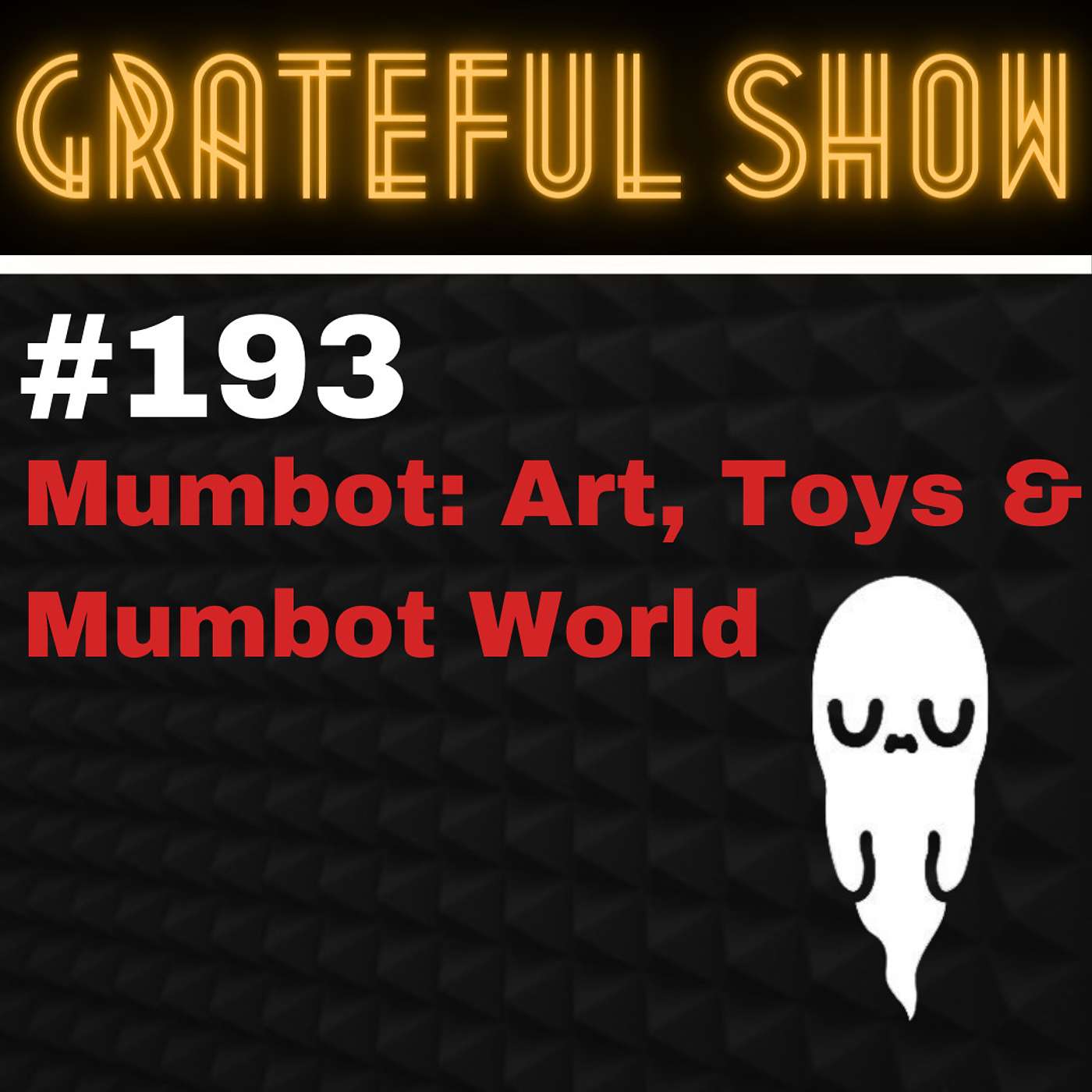 Grateful Show