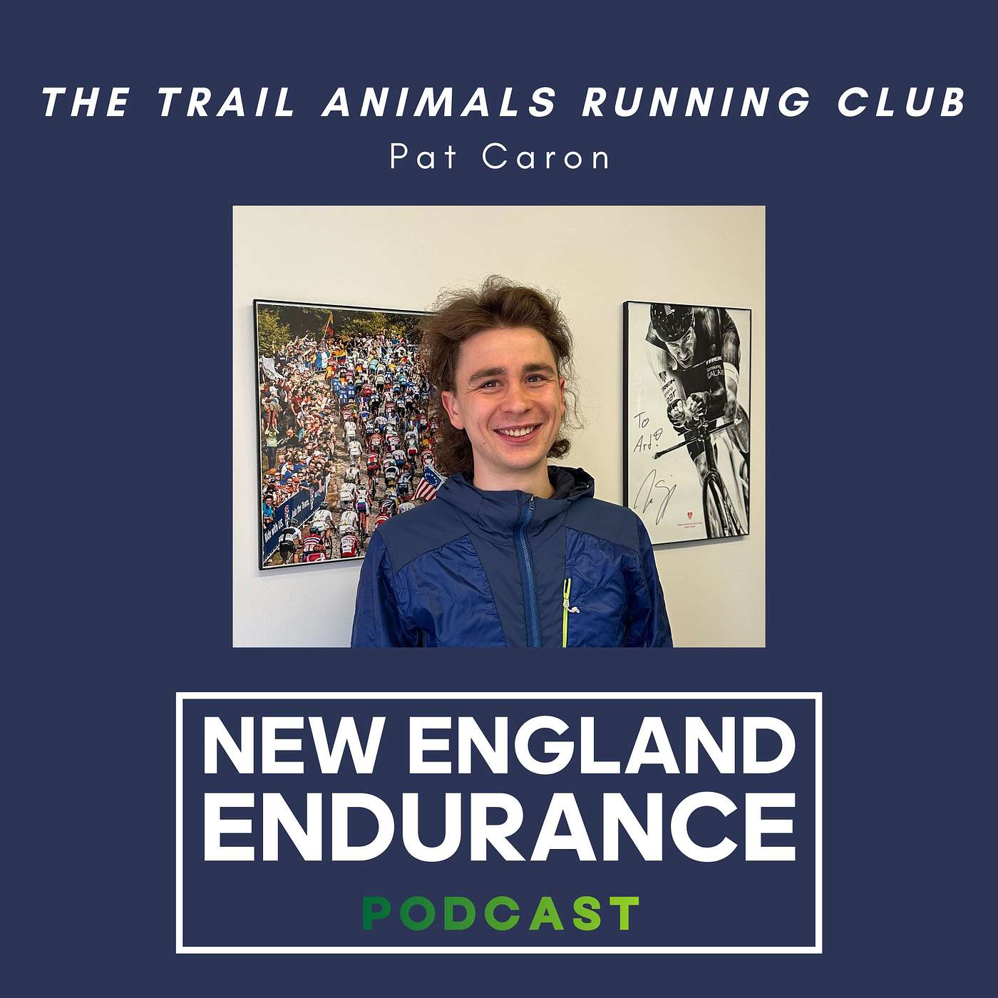 New England Endurance - The Trail Animals Running Club with Pat Caron