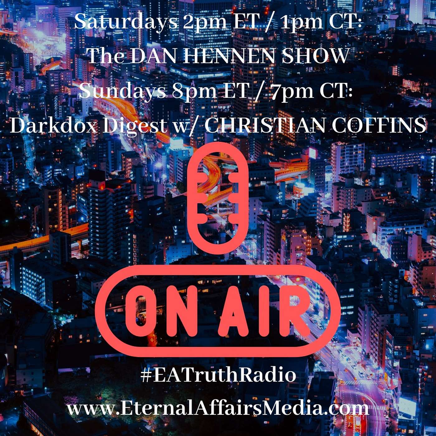 (EA) Eternal Affairs TRUTH Radio