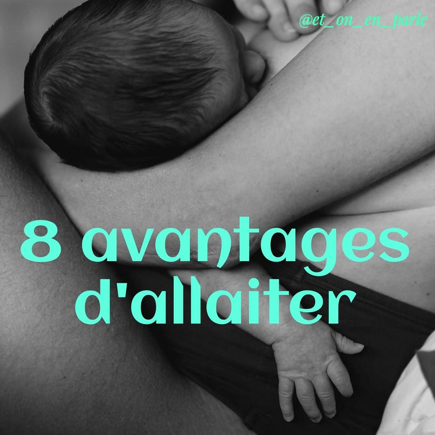8 avantages d'allaiter