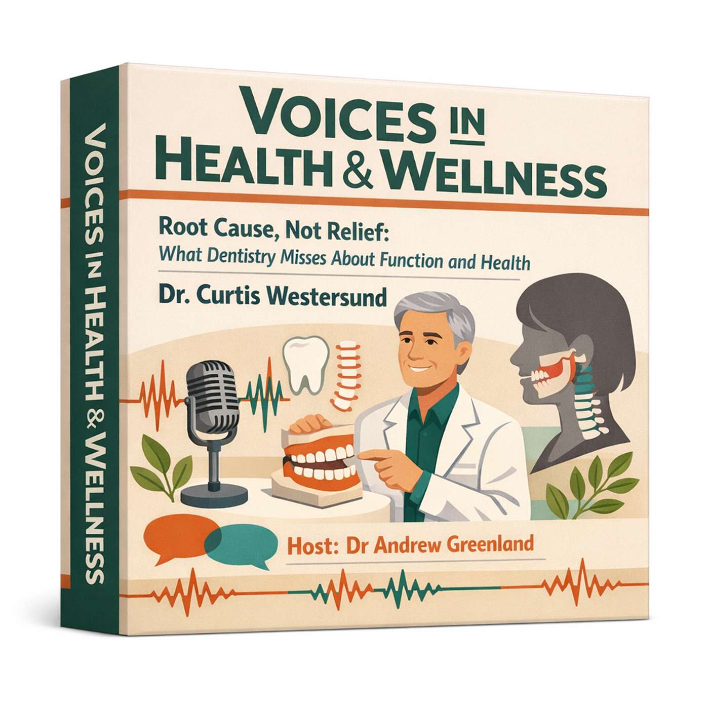 Root Cause, Not Relief: What Dentistry Misses About Function and Health With Dr Curtis Westersund episode artwork