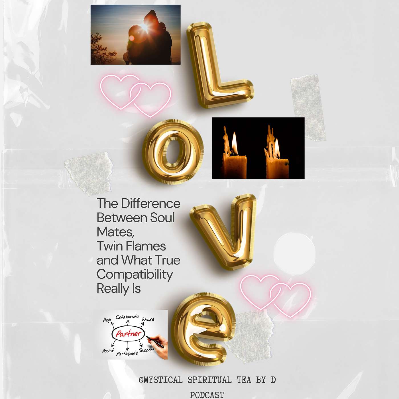 The Difference Between Soul Mates, Twin Flames and What True Compatibility Really Is episode artwork
