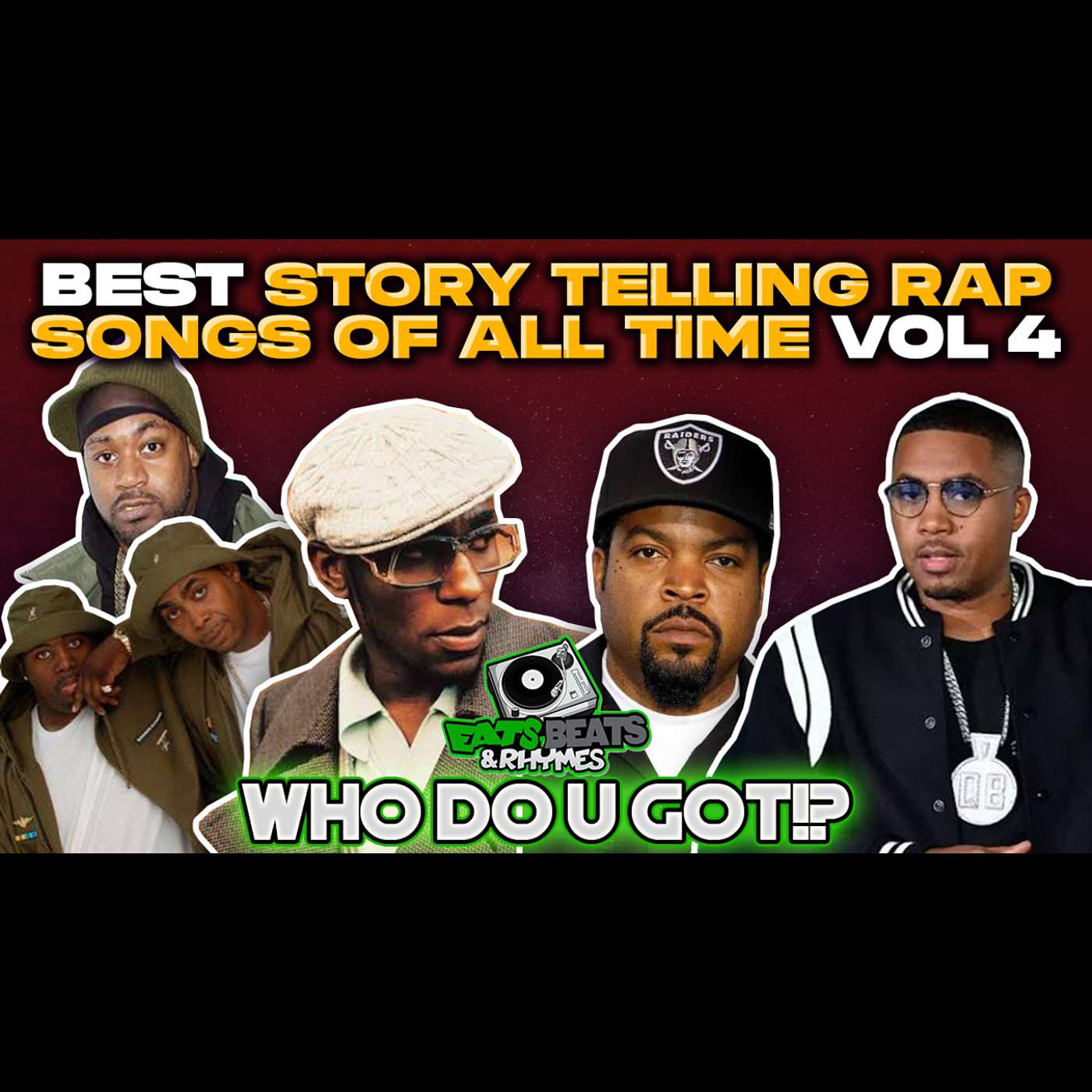 BEST STORYTELLING RAP SONGS OF ALL TIME VOL.4 / ICE CUBE, NAS, GHOSTFACE & MORE BEST STORYTELLING RAP SONGS OF ALL TIME VOL.4 / ICE CUBE, NAS, GHOSTFACE & MORE