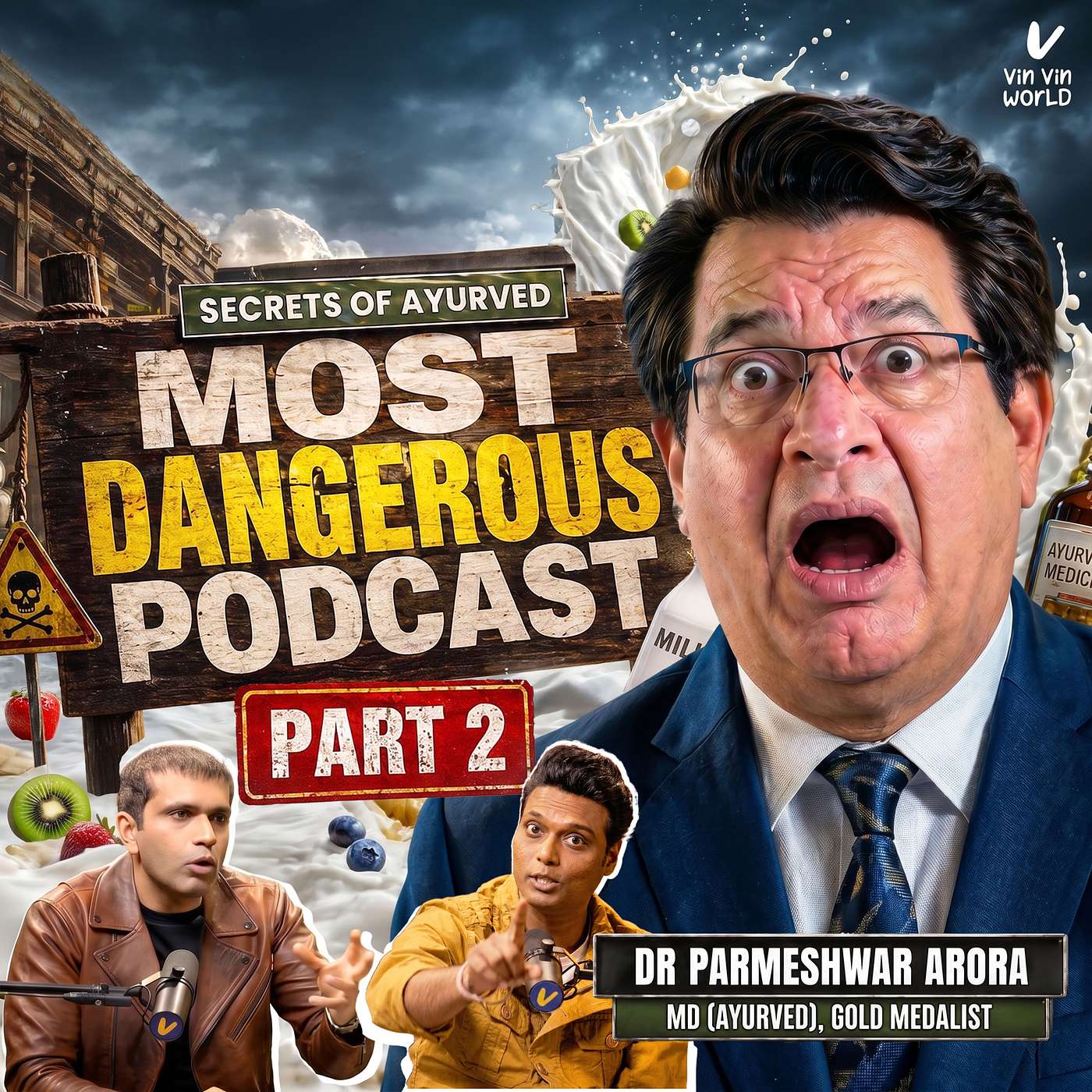 Ep 49: HOW TO LIVE 100 YEARS PART 2 - Amazing Secrets of AYURVED ft Dr Arora - Vin Vin World - #viral episode artwork