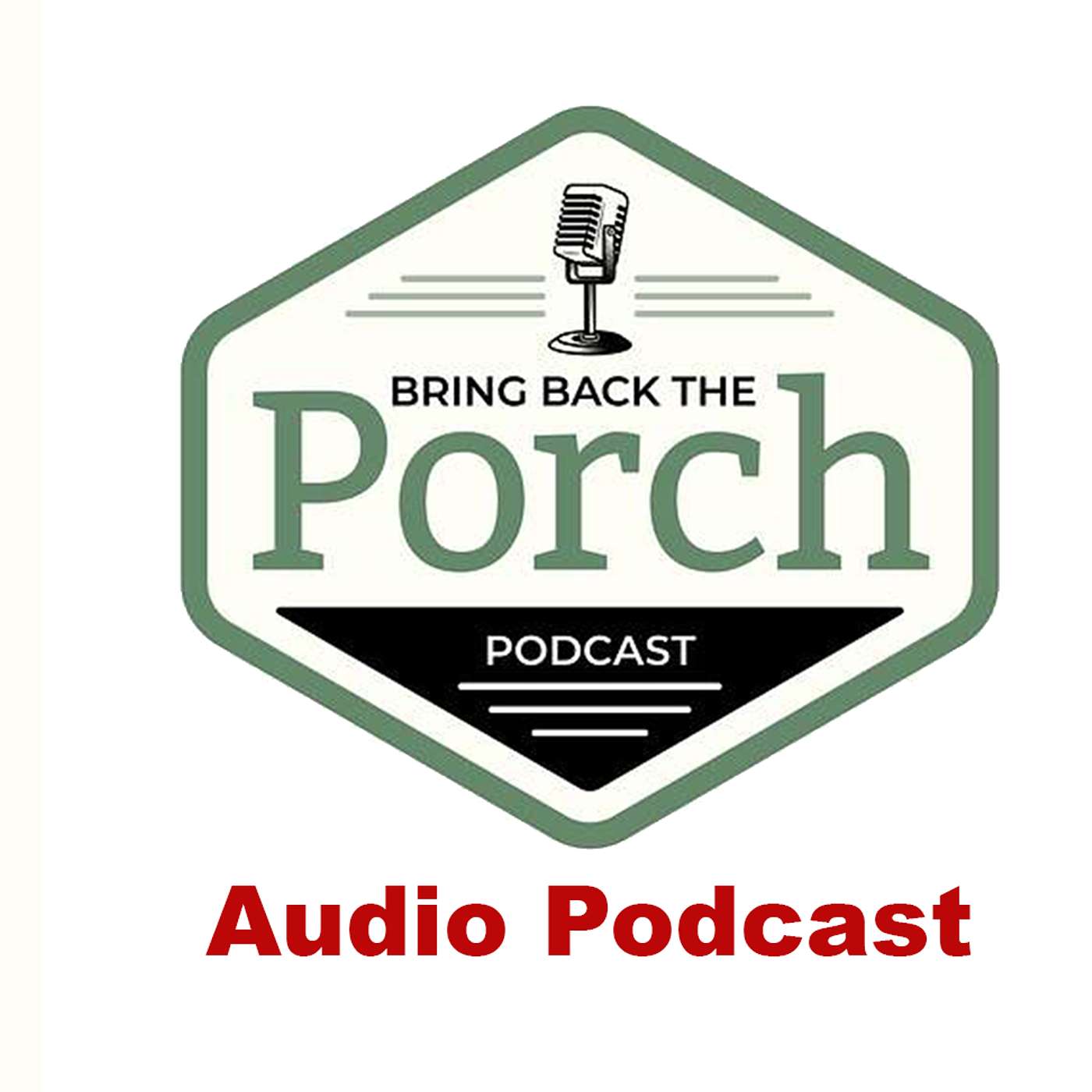 Bring Back The Porch