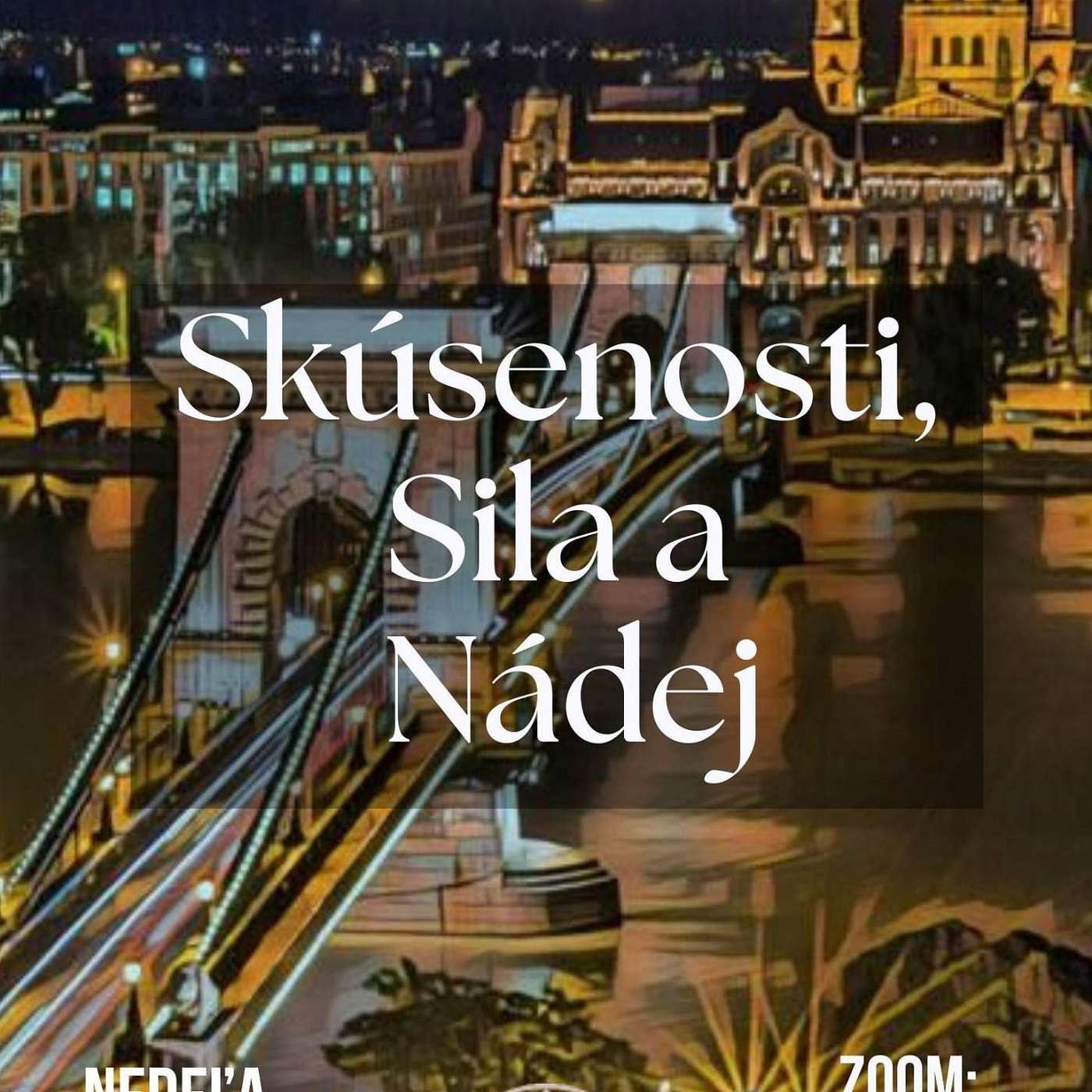 Sylvia R. (Budapešť) Skúsenosti, Sila a Nádej episode artwork