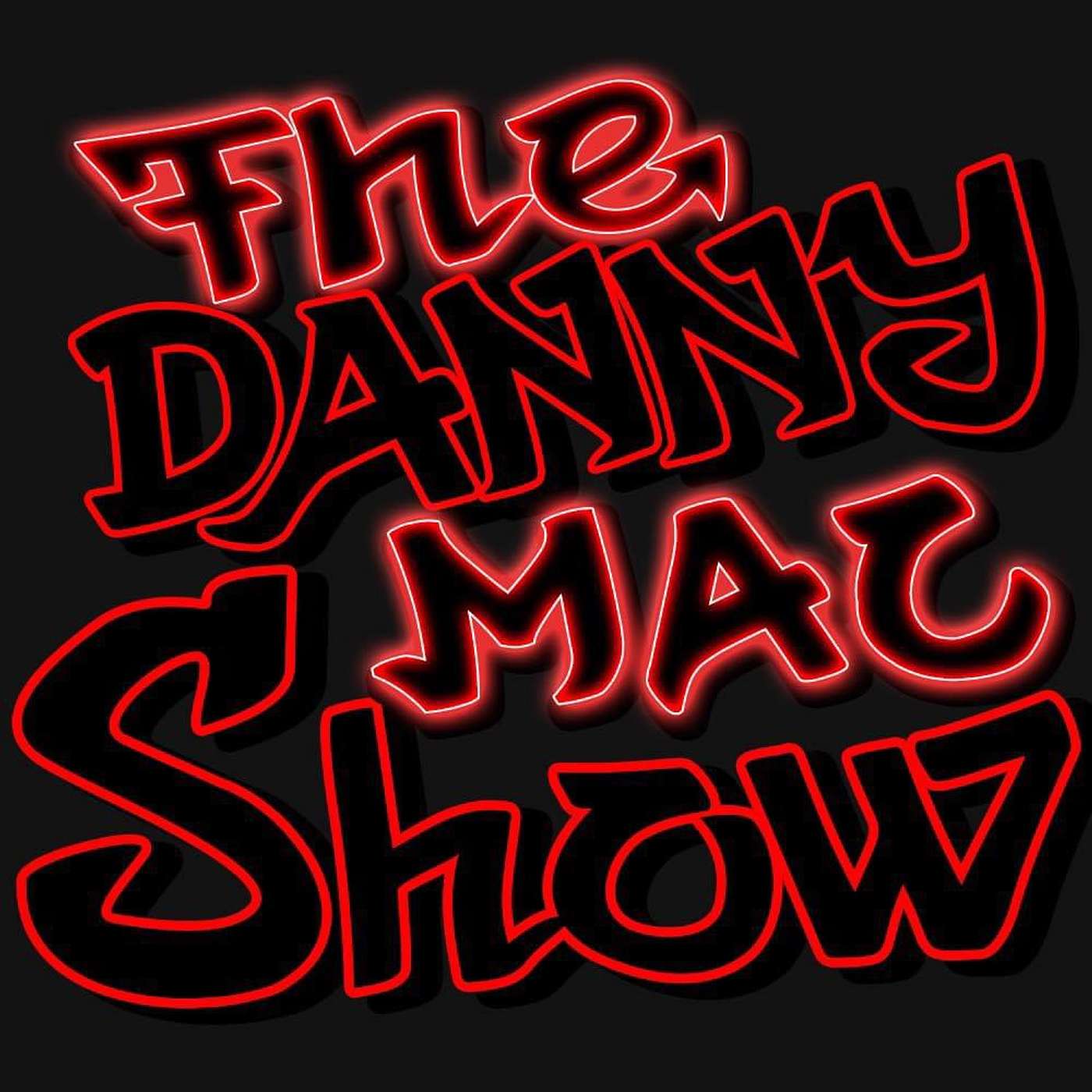 The Danny Mac Show