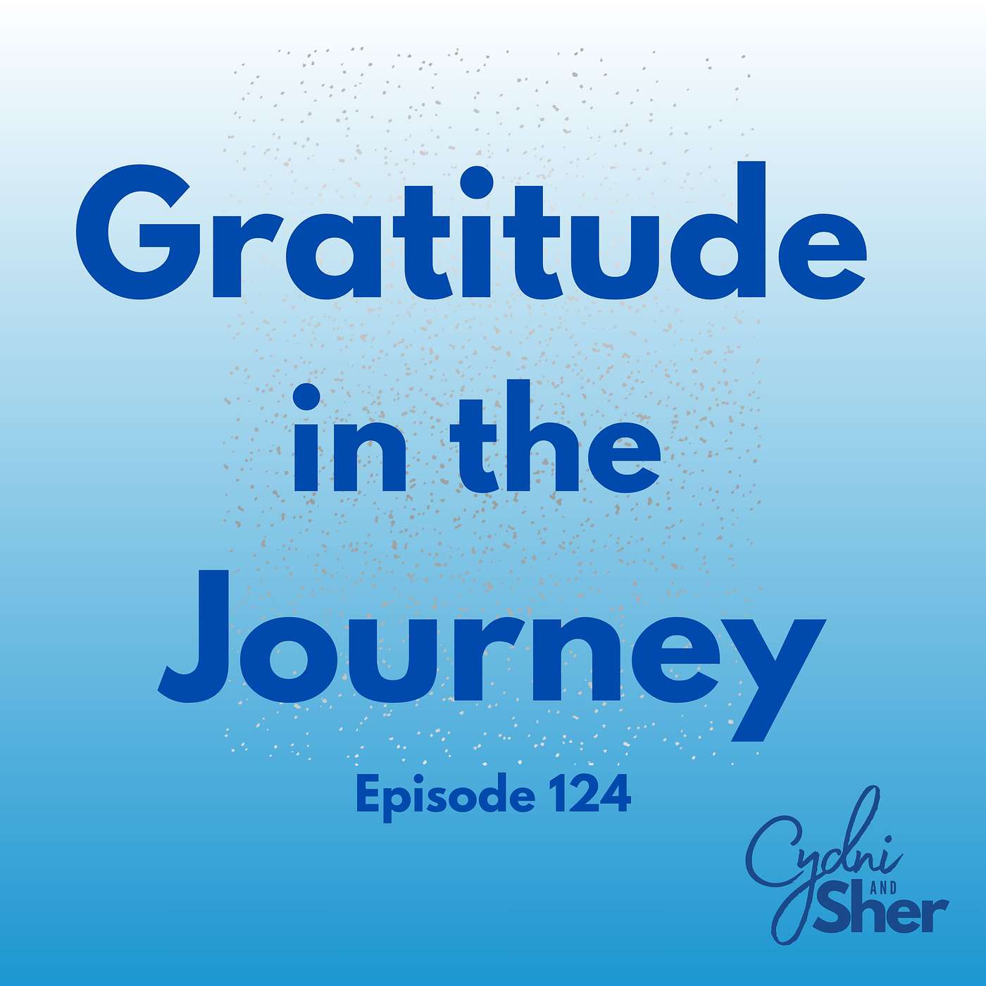 Gratitude in the Journey