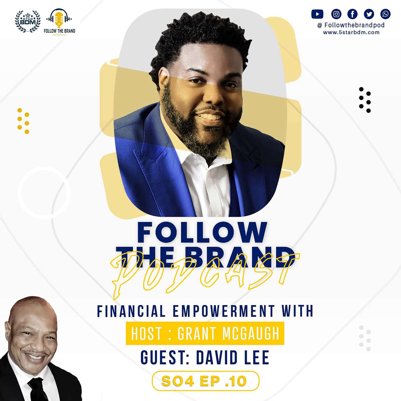Season 4 Episode 10: The Business of You featuring David Lee, CO-Founder of Ebony Ascent