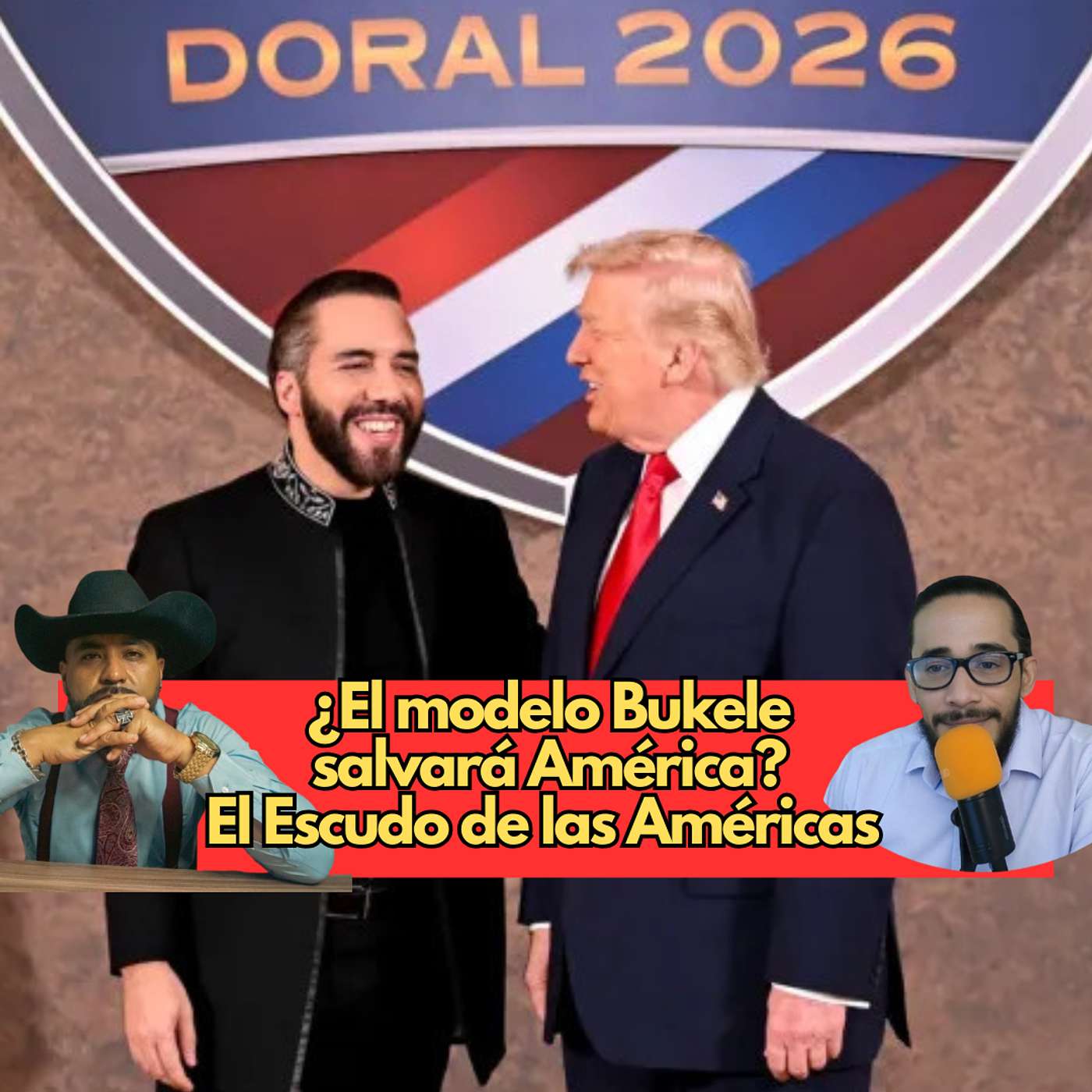 ¿El modelo Bukele salvará América? El Escudo de las Américas ft. ‪Marcelino Aguilar episode artwork