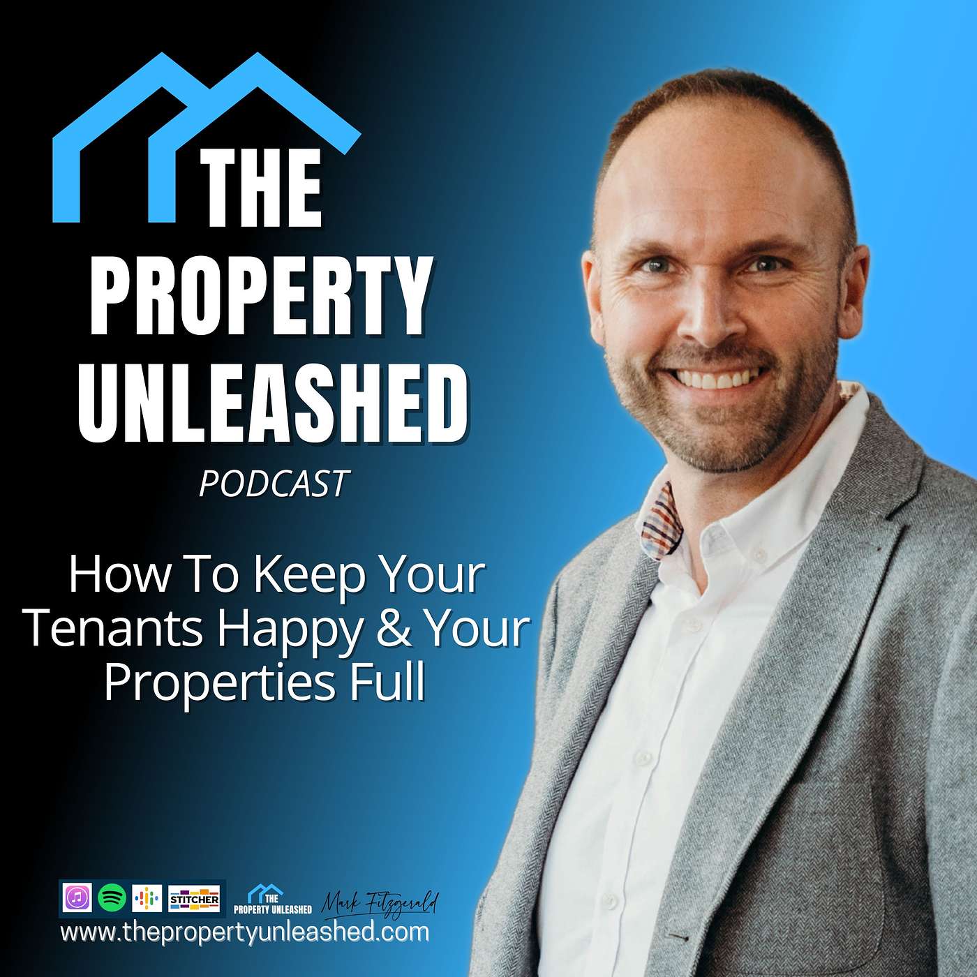 How To Keep Your Tenants Happy & Your Properties Full
