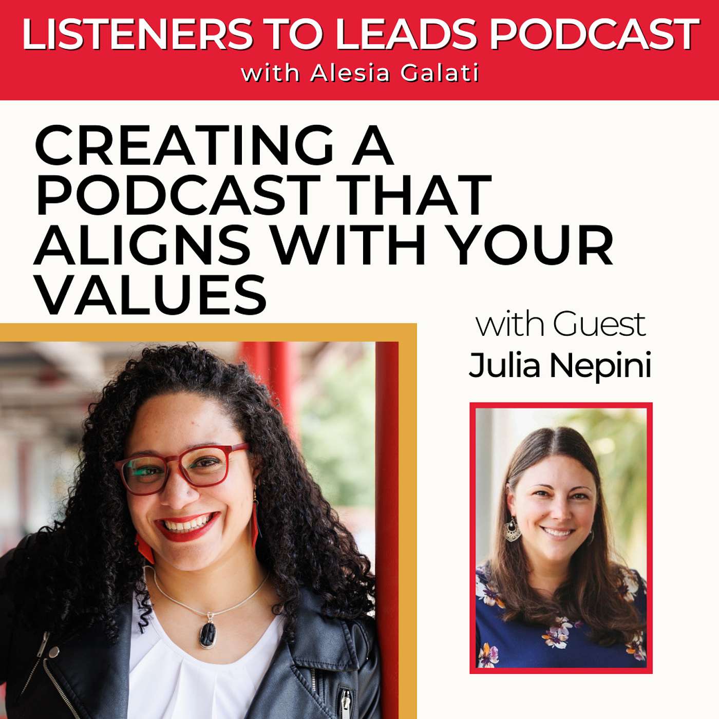 Creating a Podcast that Aligns with Your Values with Julia Nepini