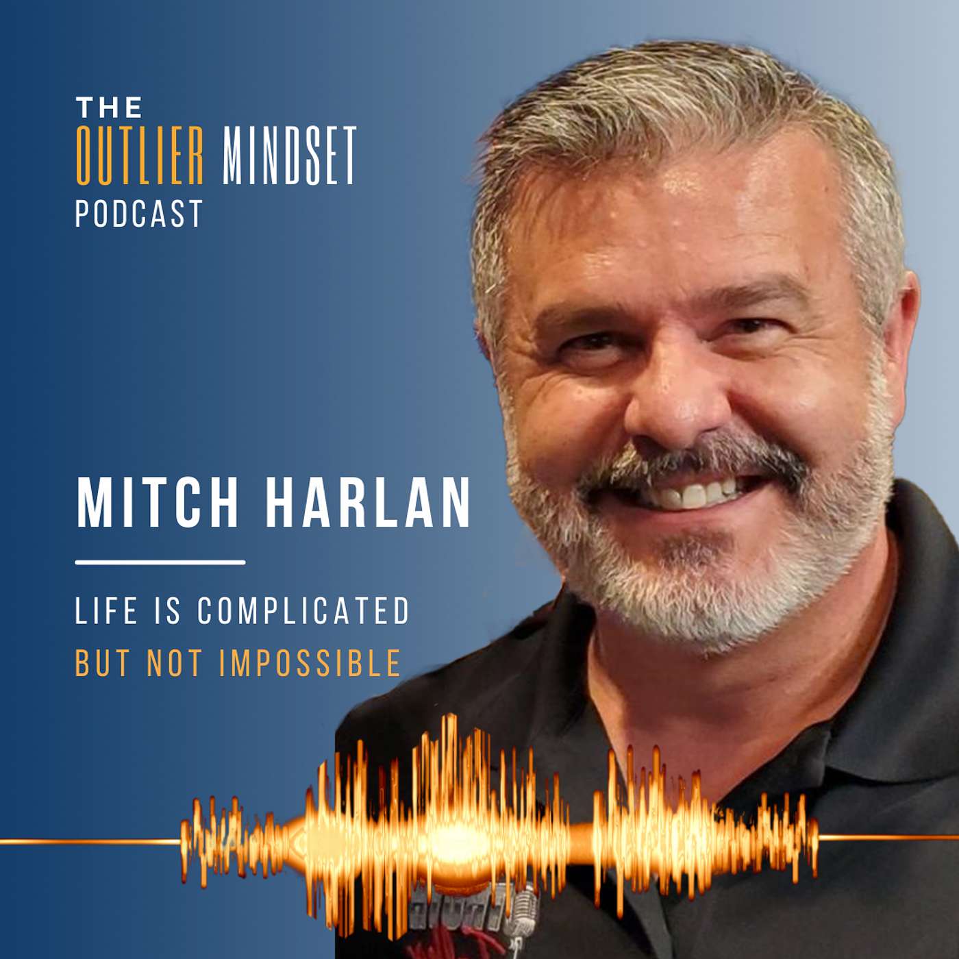 The Outlier Mindset