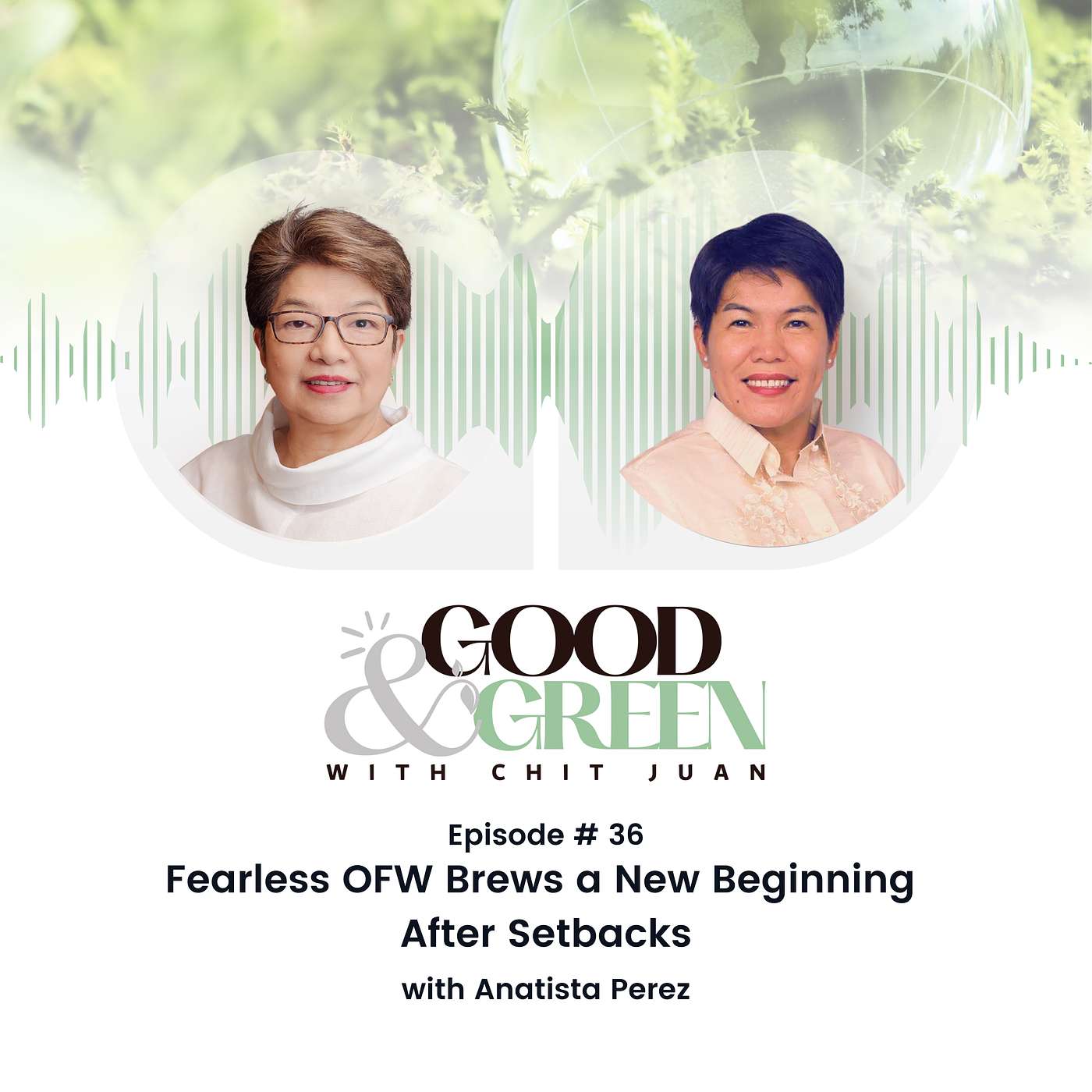 Episode 36: Fearless OFW Brews a New Beginning After Setbacks with Anatista Perez