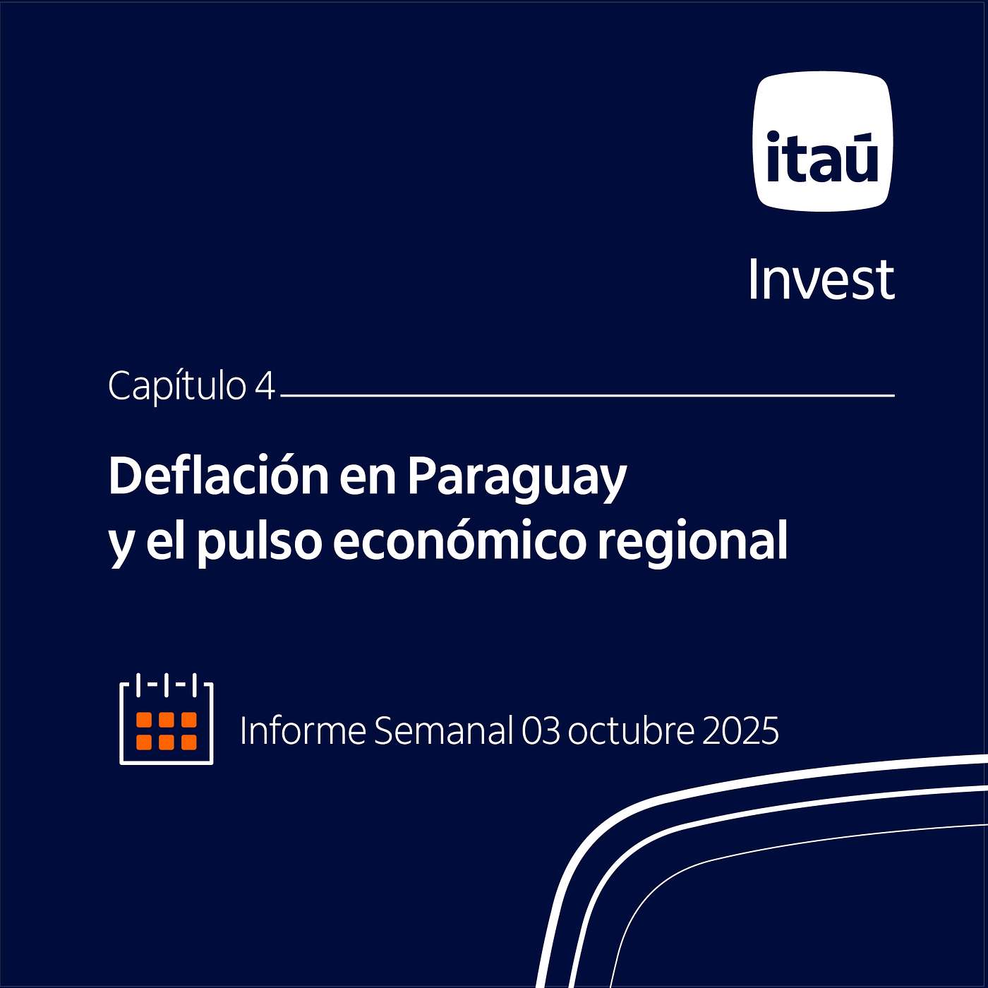 Ep 4: Deflación en Paraguay y el pulso económico regional