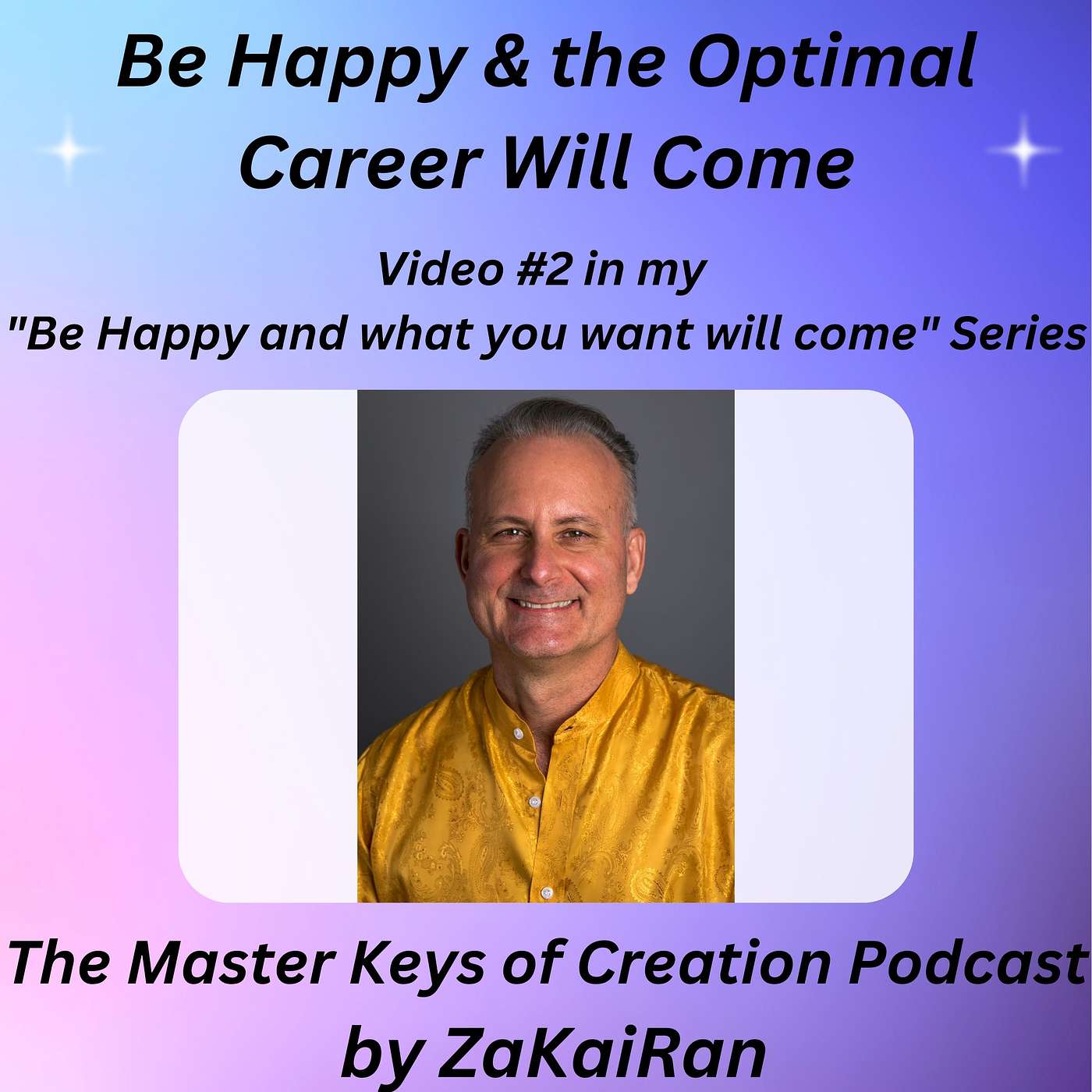 Be Happy & the Optimal Career Will Come! episode artwork