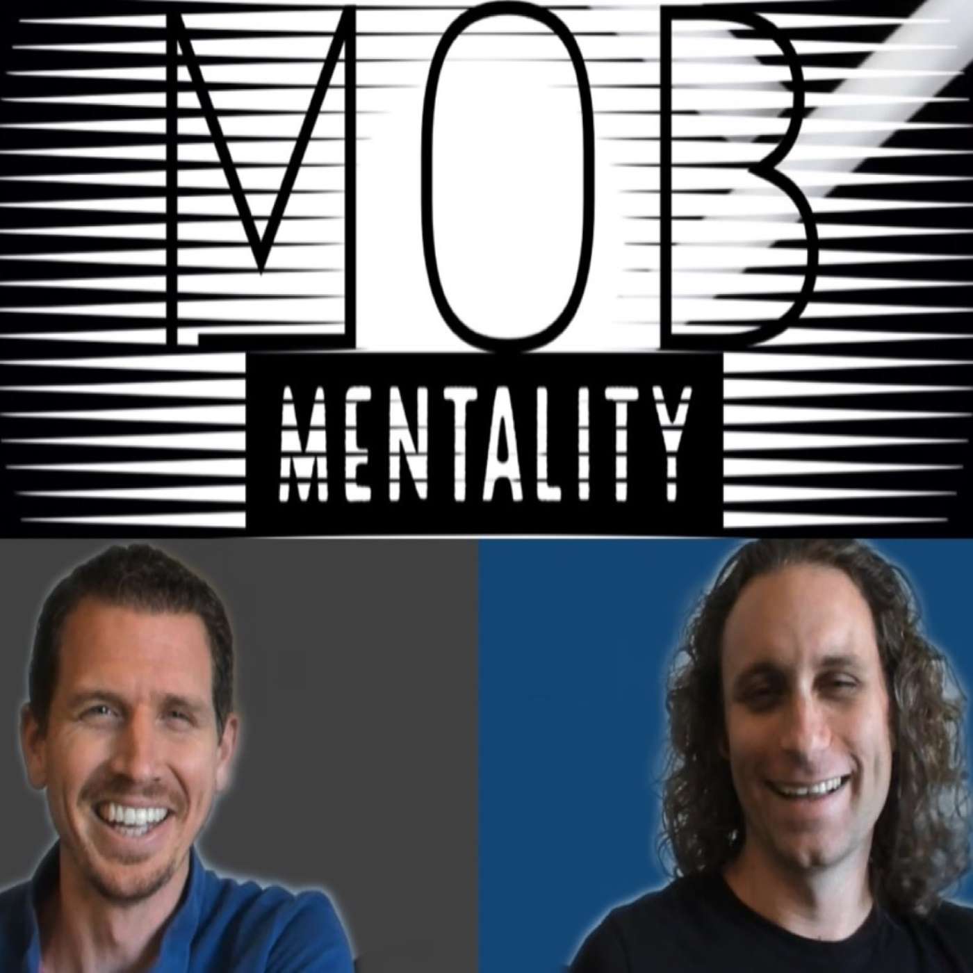 278 - Austin Chadwick and Chris Lucian, Co-Hosts of the Mob Mentality Show