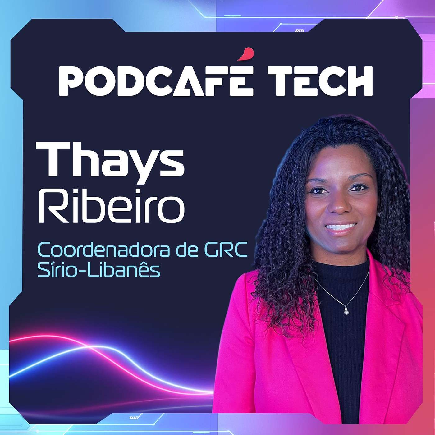 PODCAFÉ TECH