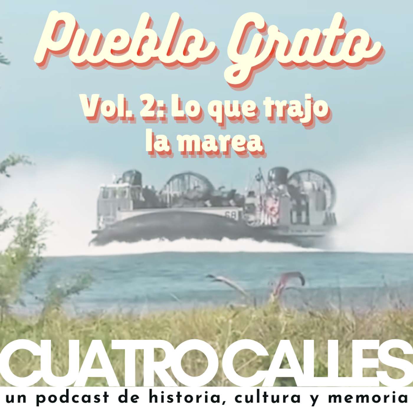 48| Pueblo Grato. Vol. 2: Lo que trajo la marea