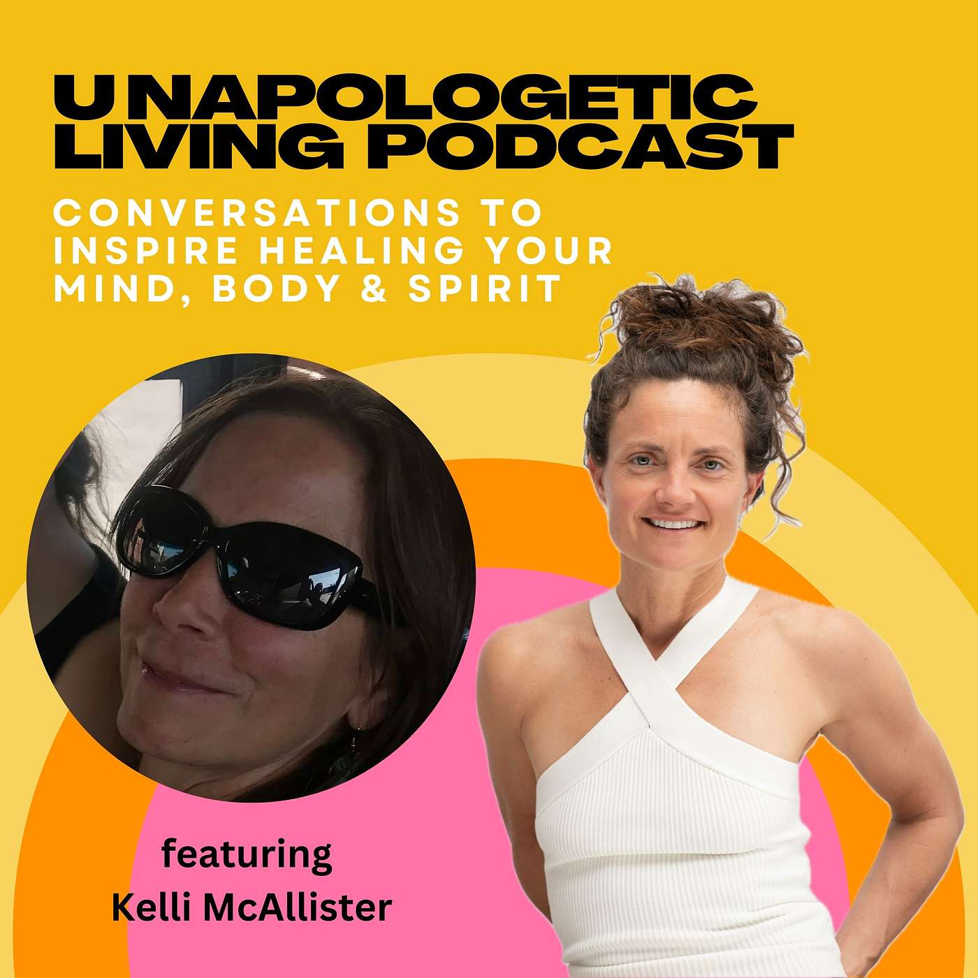 Parenting: The Art of Letting Go featuring Kelli McAllister episode artwork