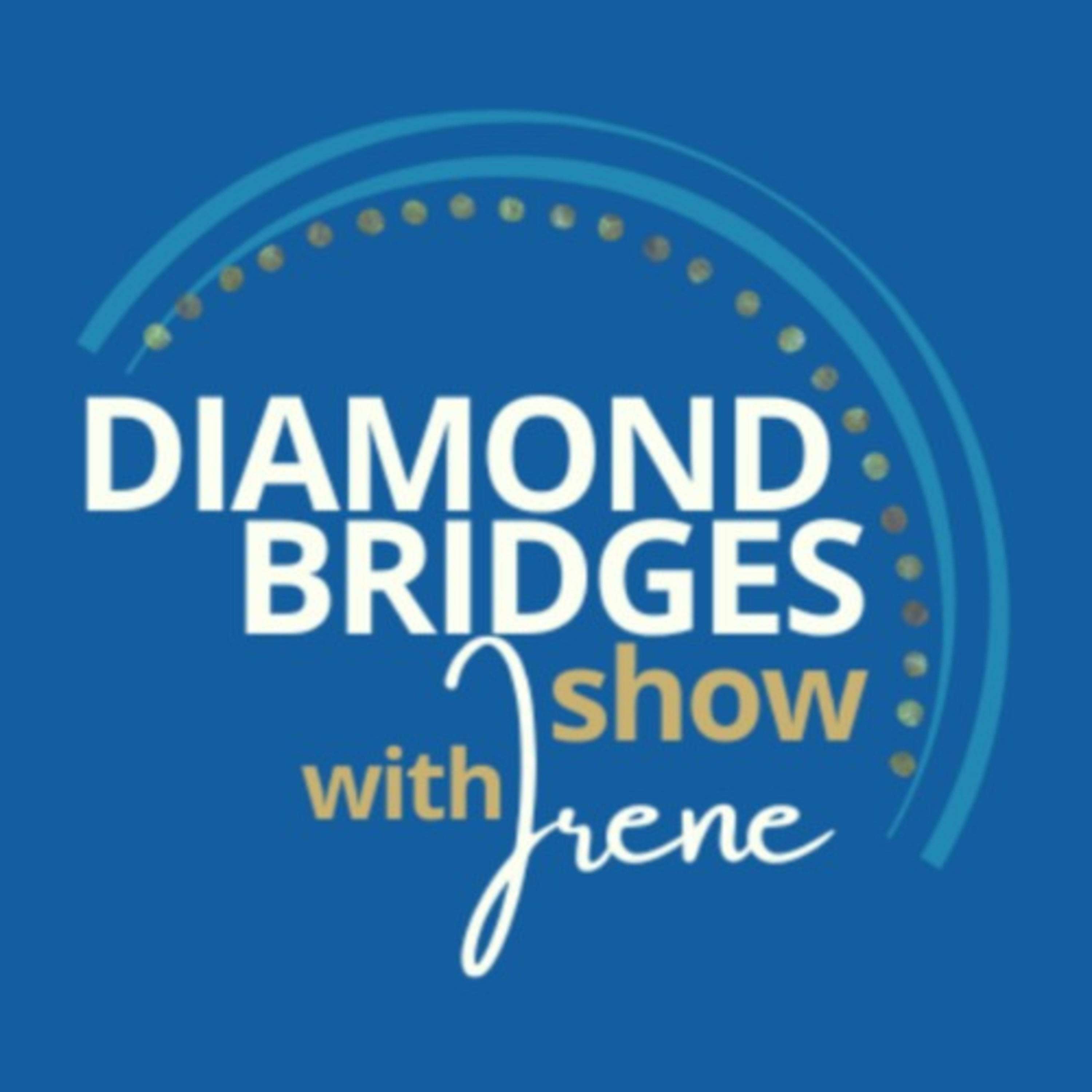Diamond Bridges Show