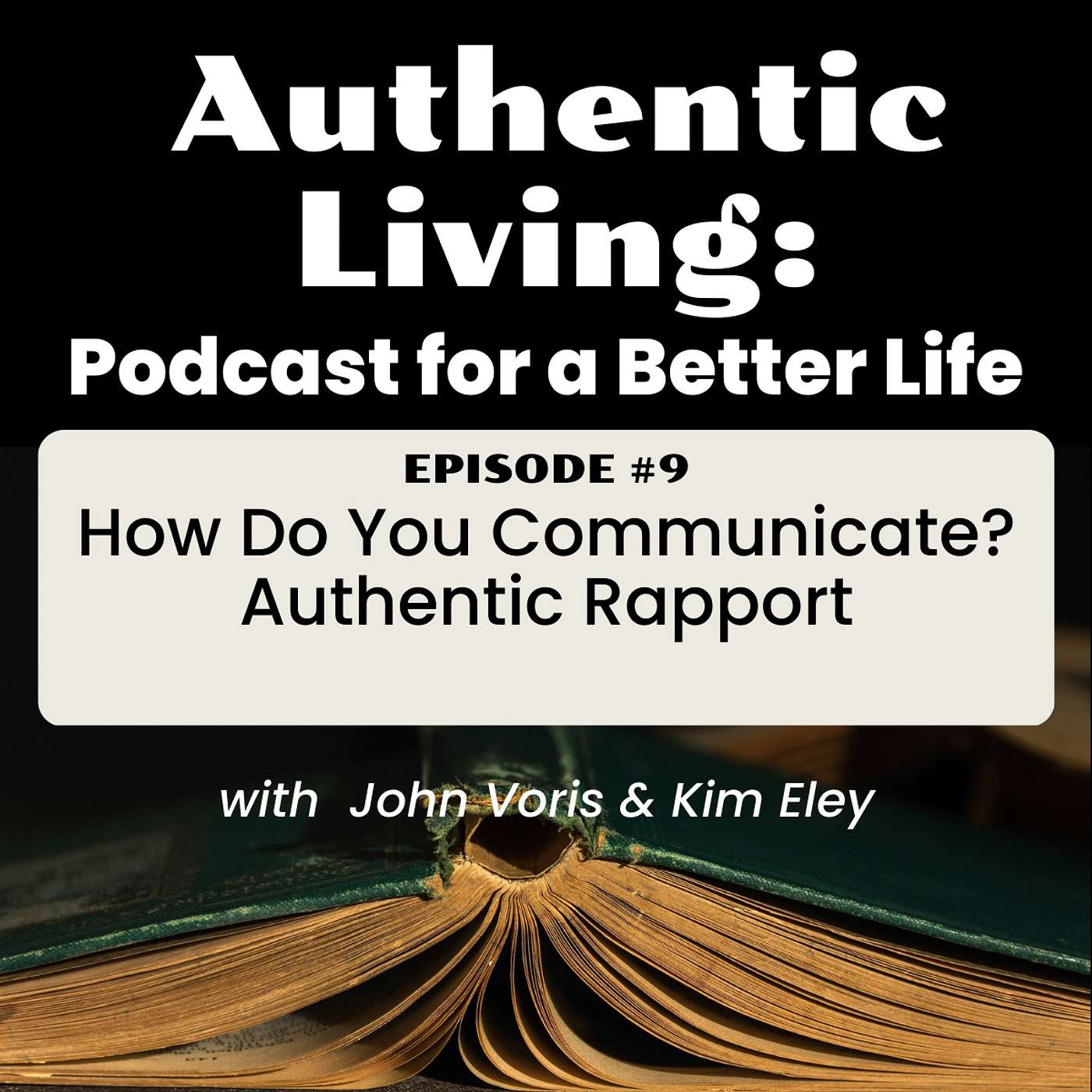 Authentic Living: Podcast for a Better Life