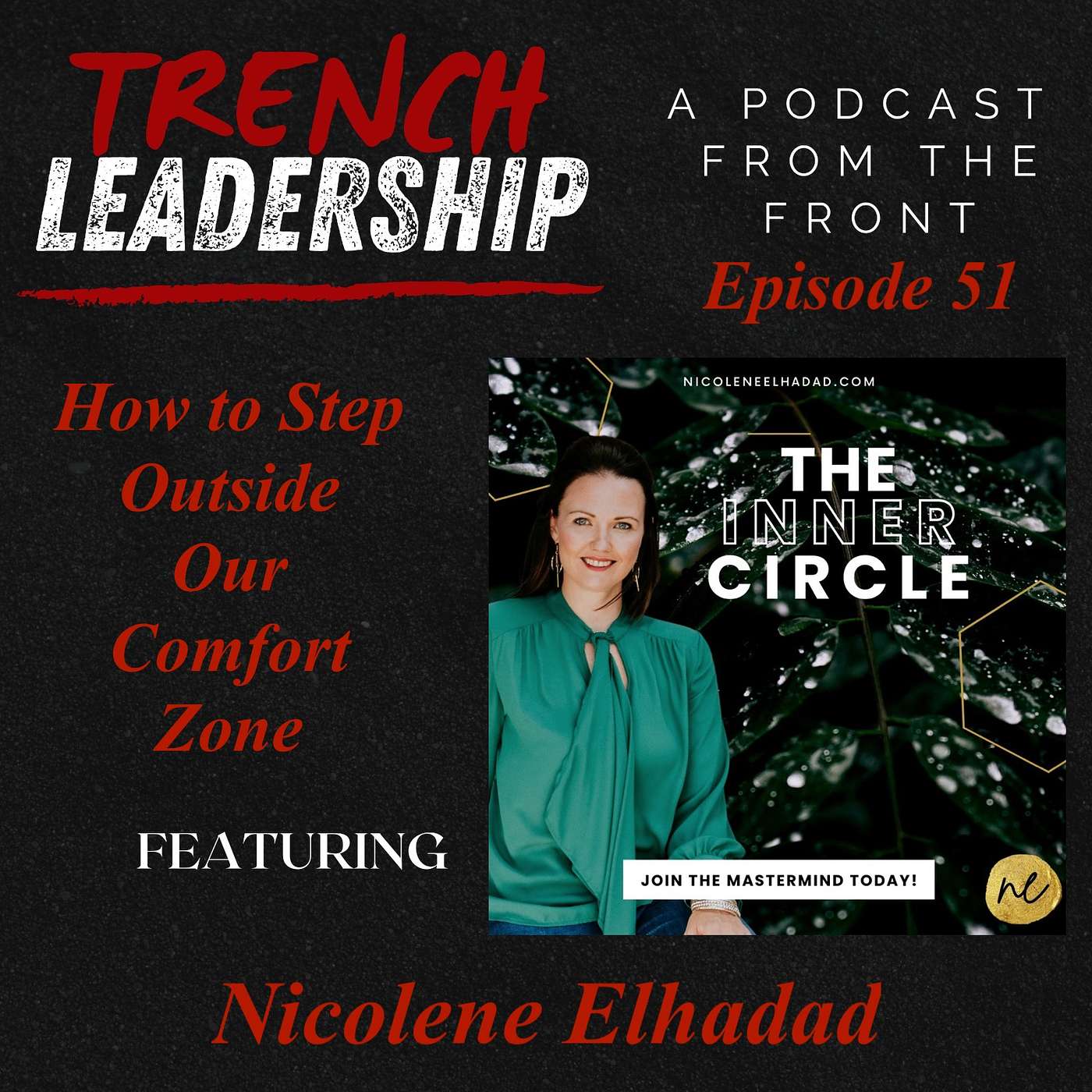 Trench Leadership: A Podcast From the Front