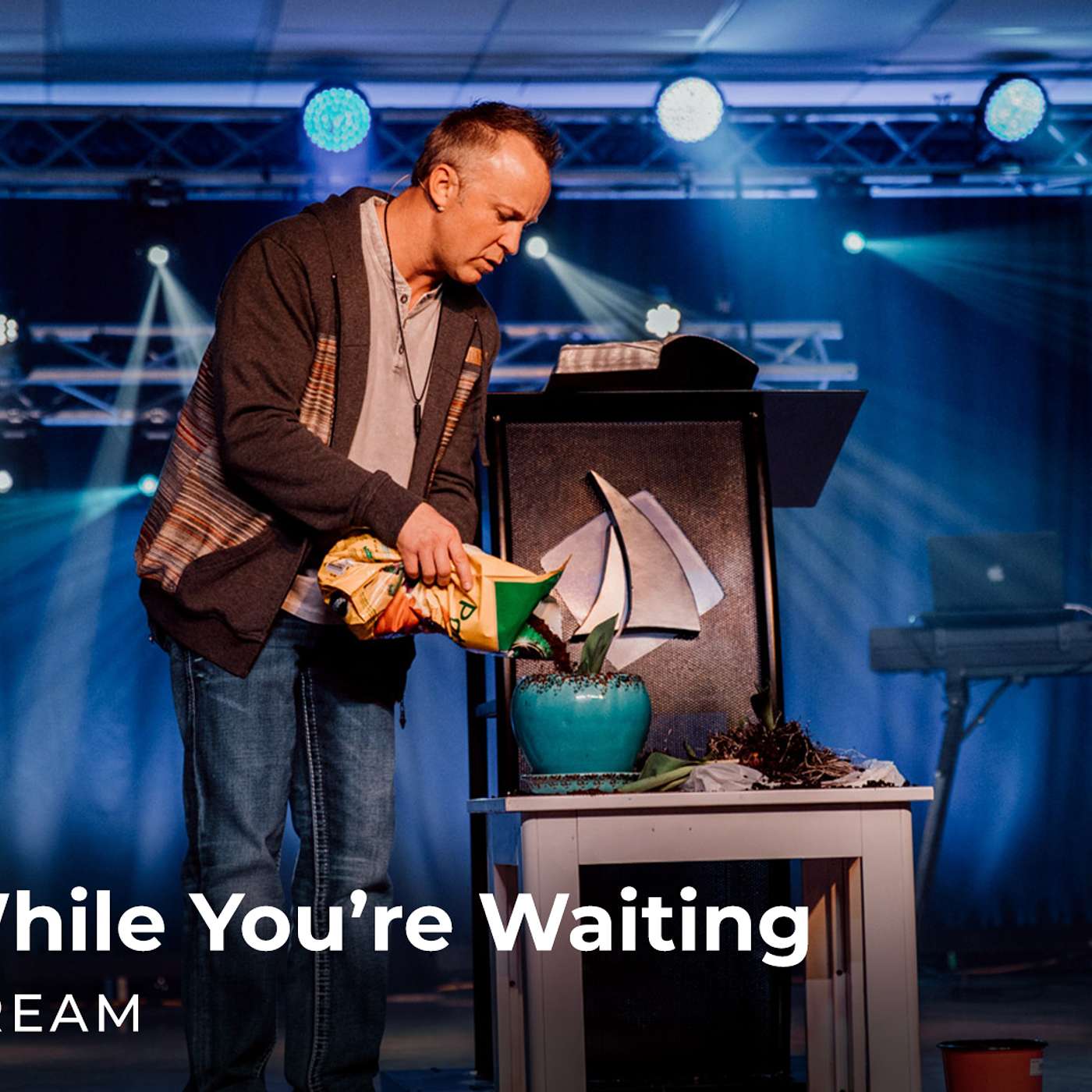 Dream: While You're Waiting