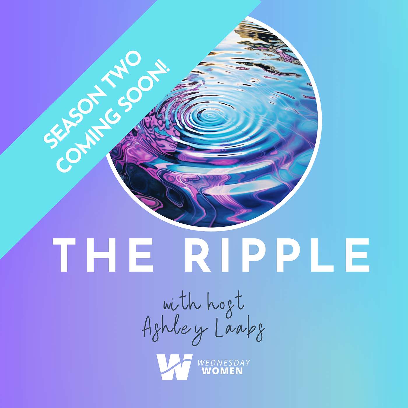 The Ripple: A Podcast from Wednesday Women