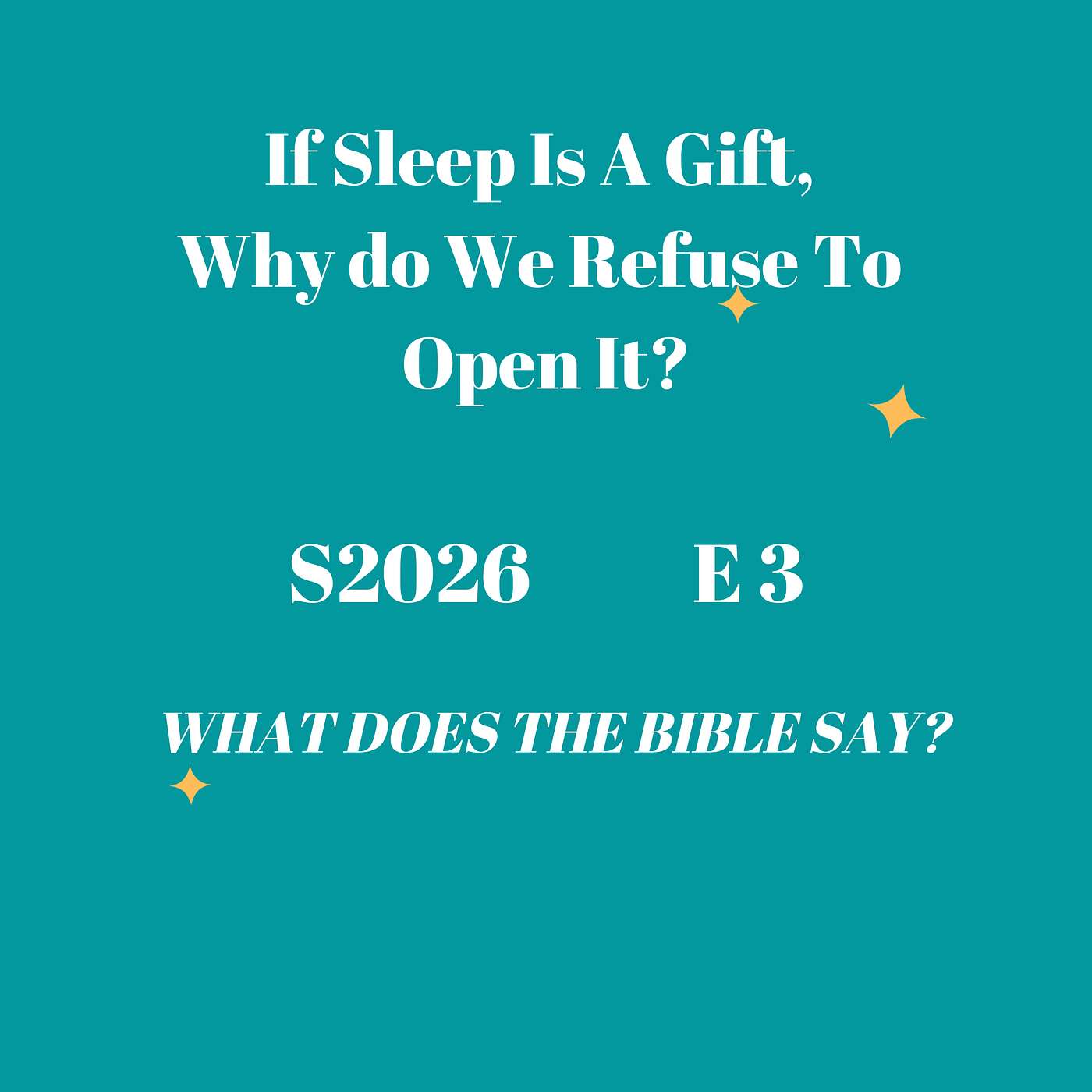 If Sleep Is A Gift, Why Do We Refuse To Open It?
