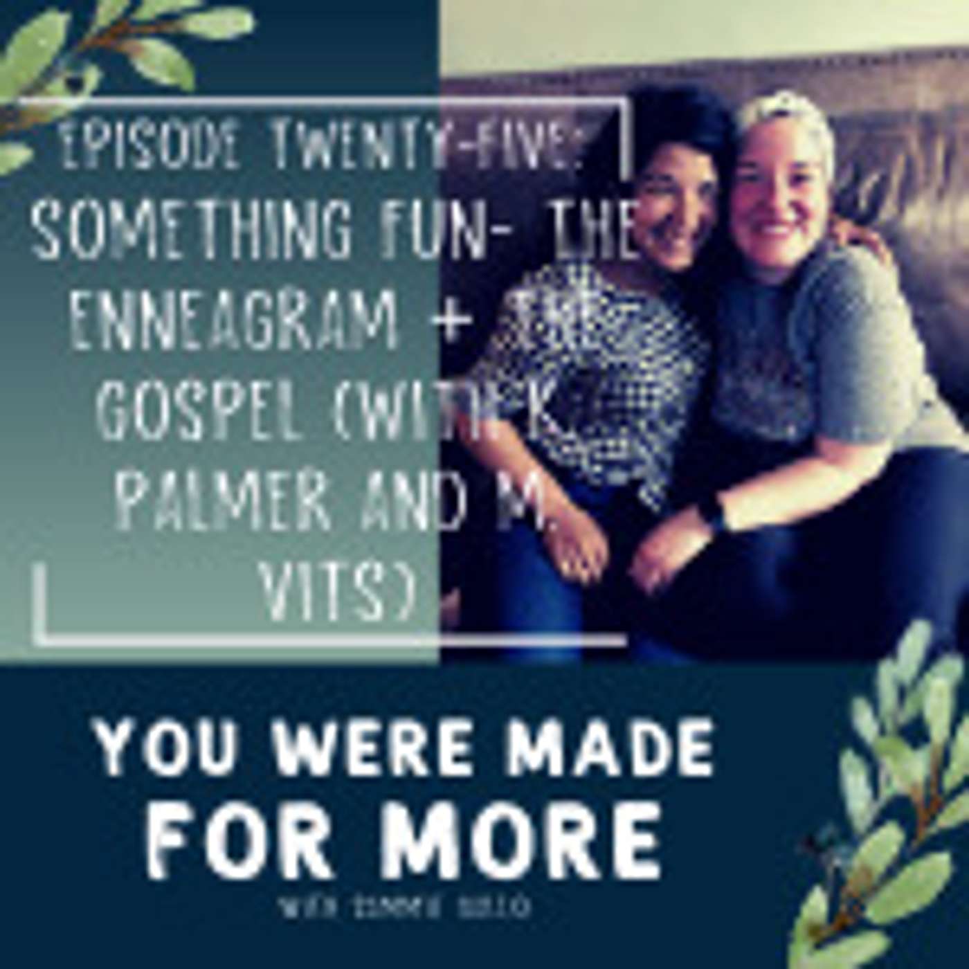 You Were Made for More