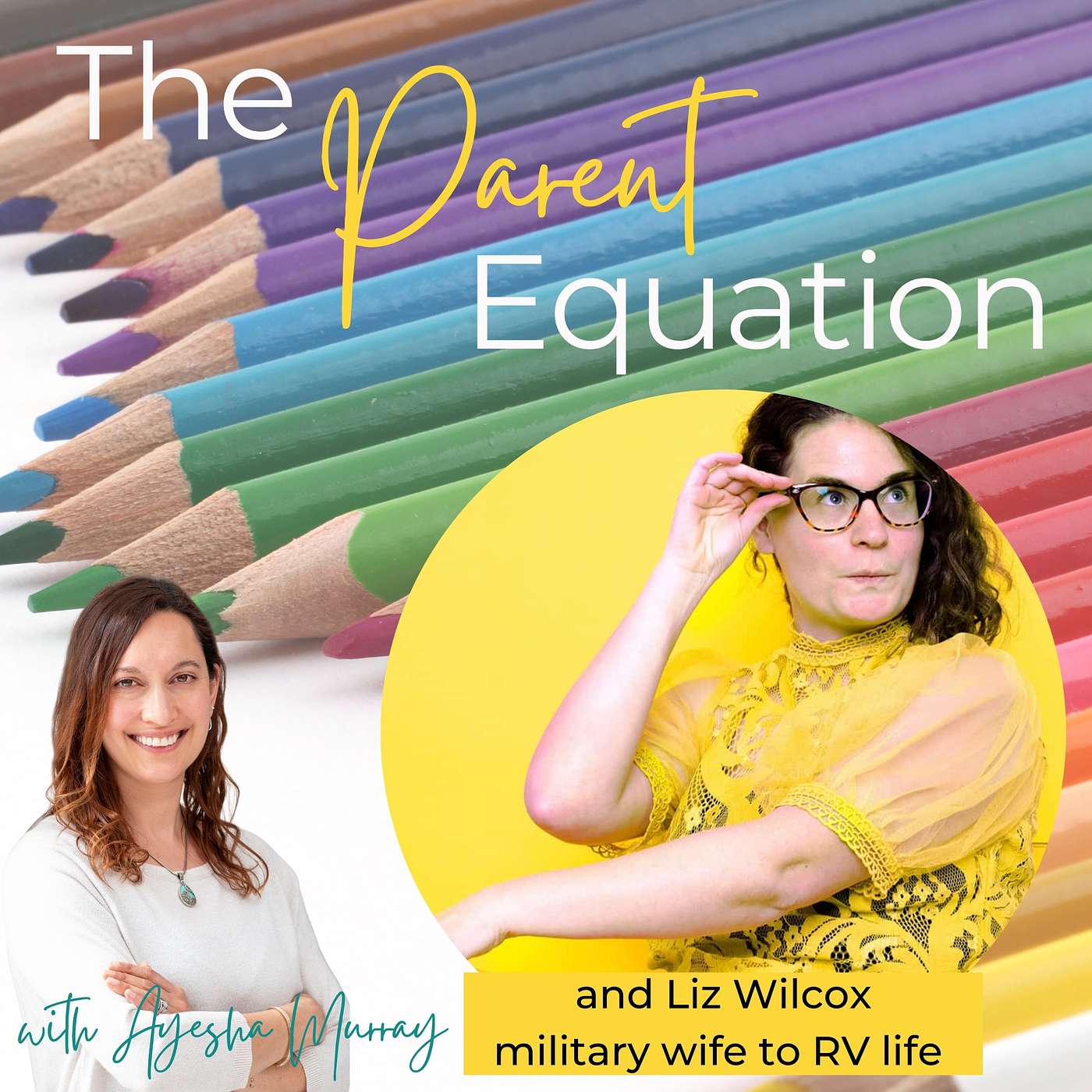 The Parent Equation - with Ayesha Murray