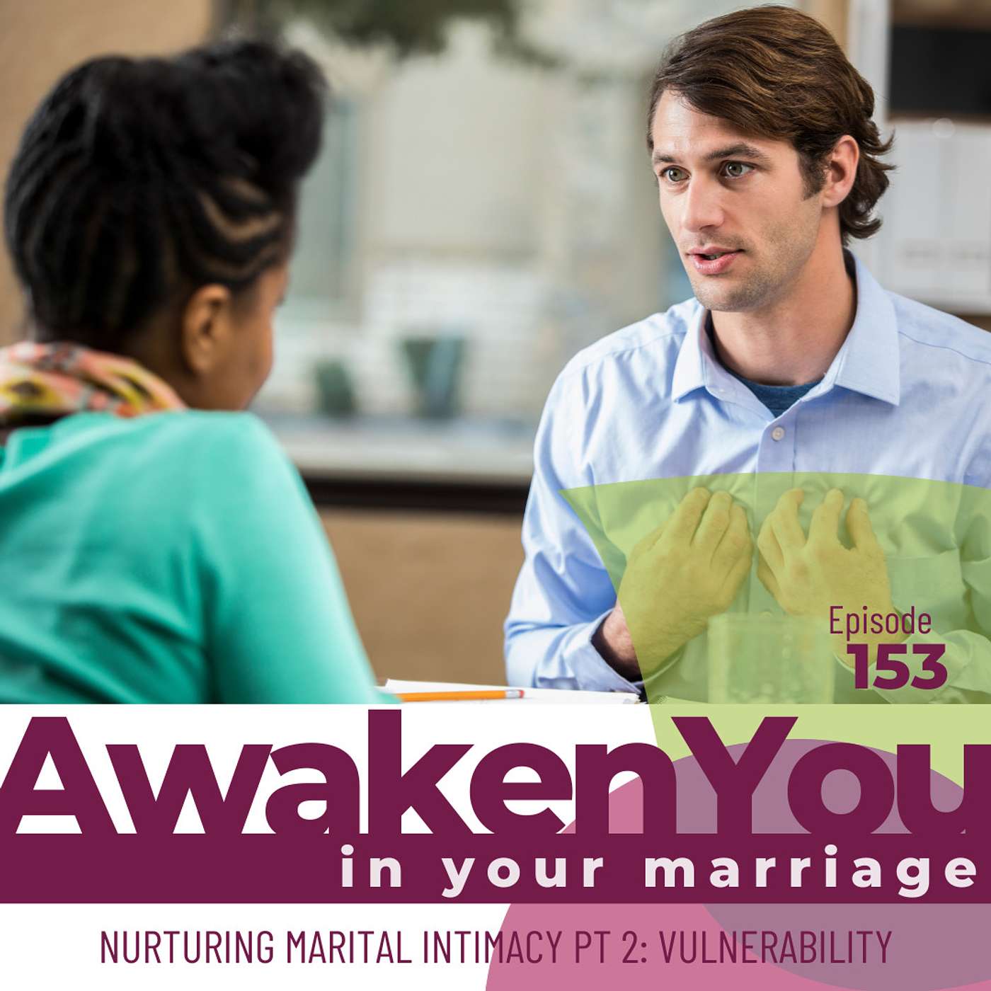 AwakenYou in Your Marriage