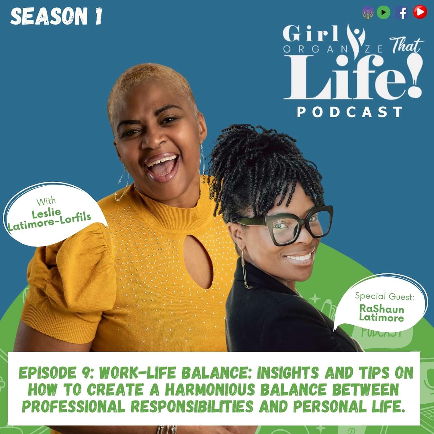 Girl Organize That Life Podcast