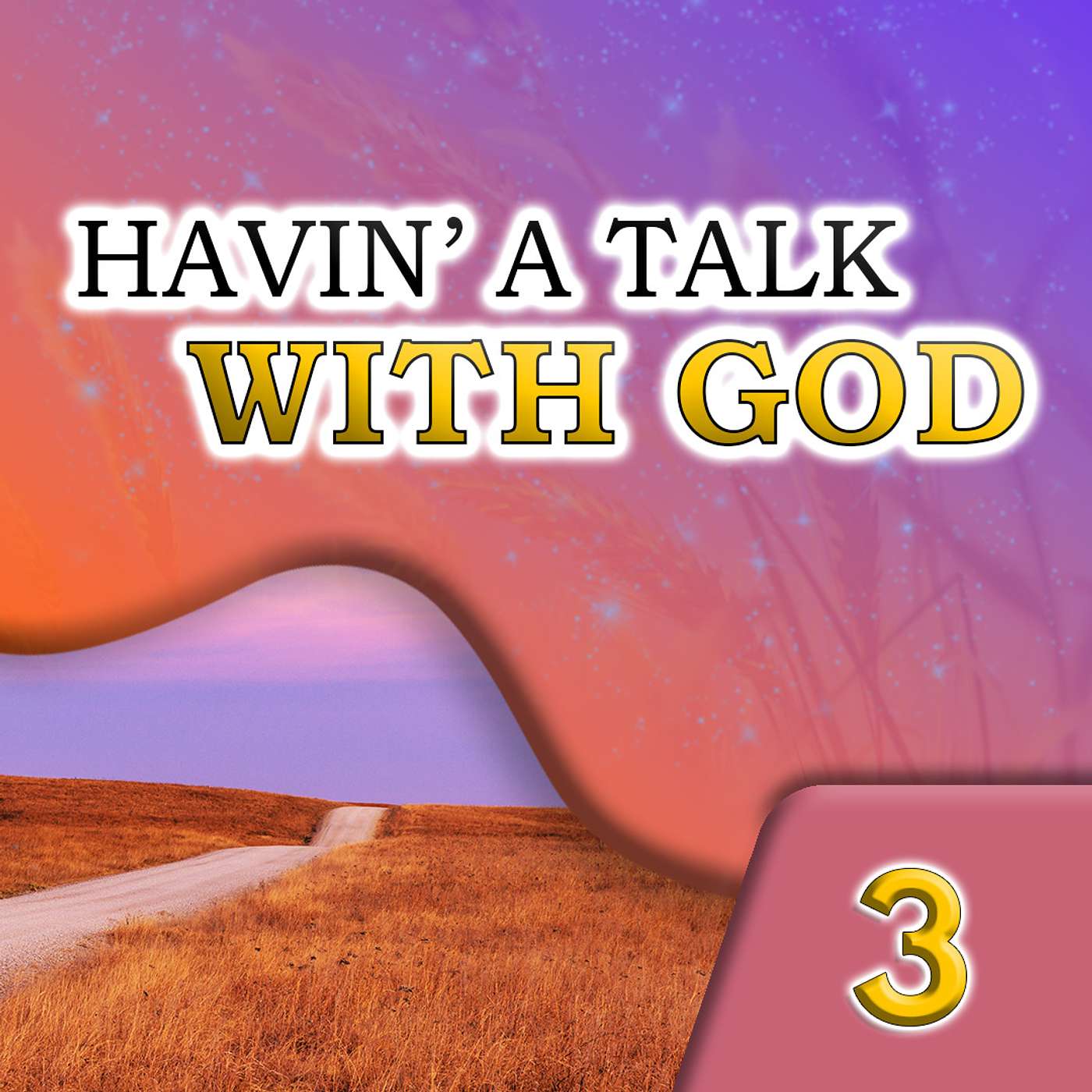 Series 2, Episode 3:  Havin' A Talk with God- With Ma' Own Eyes