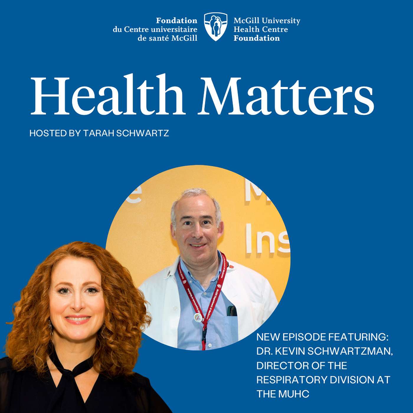 The MUHC Foundation\'s Health Matters