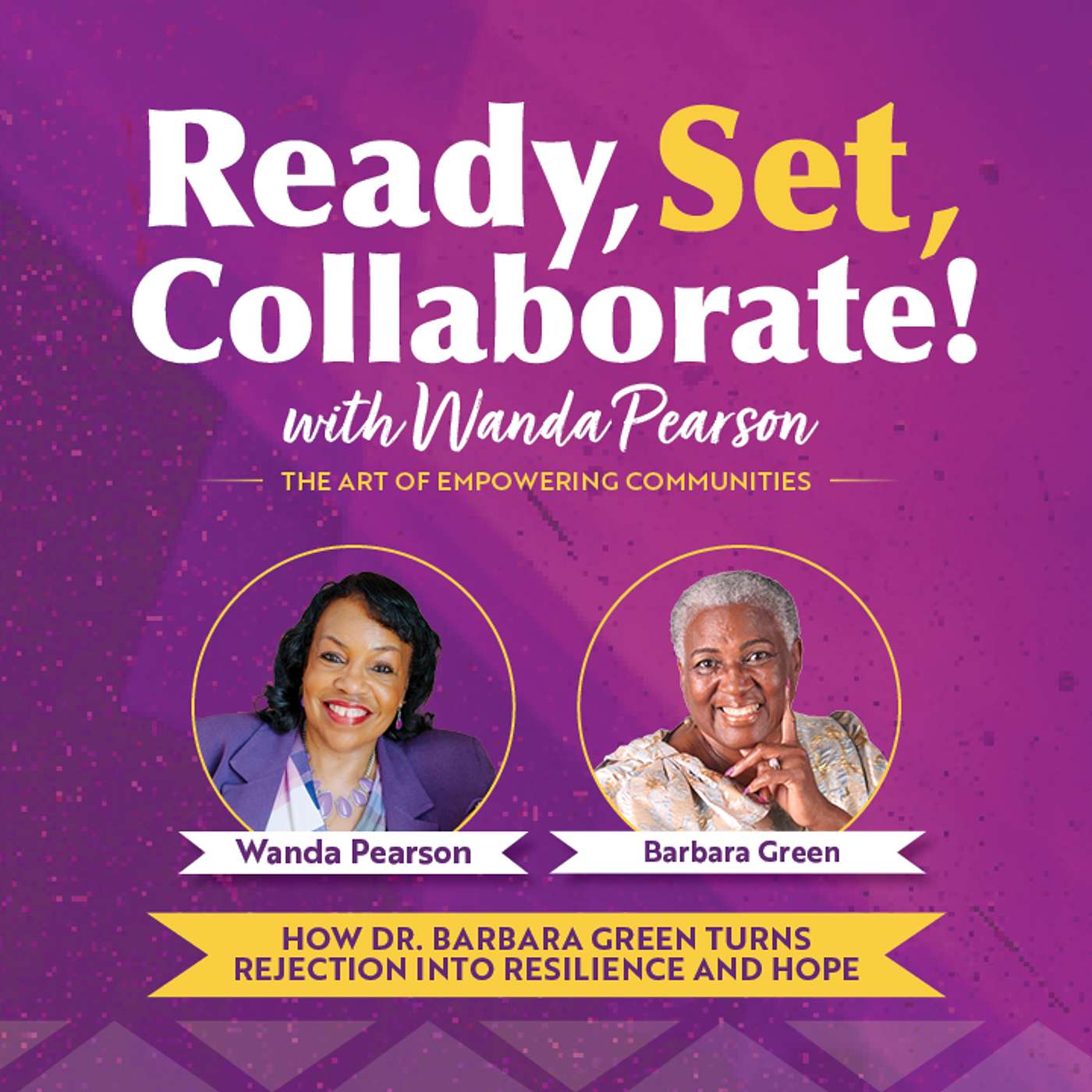 Empowerment: Dr. Barbara Green's Journey to Heal Rejection