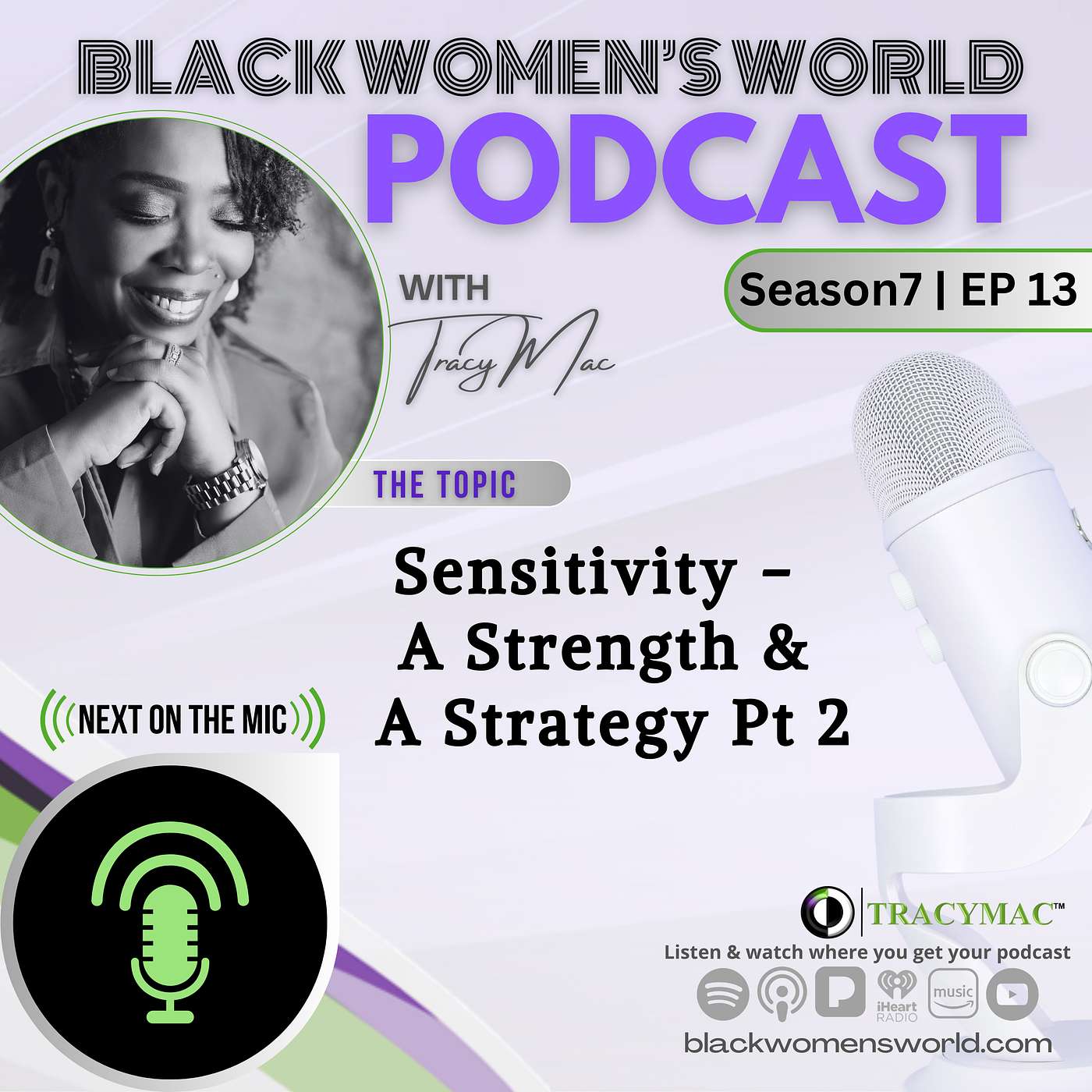 Sensitivity - A Strength and A Strategy Pt 2