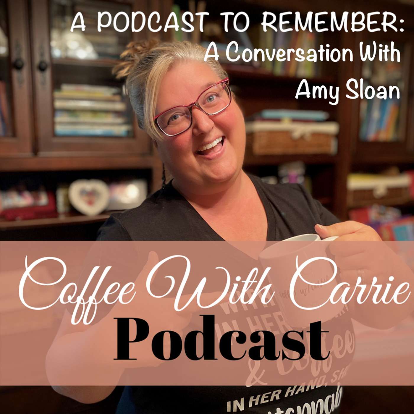 Coffee With Carrie:  Homeschool Podcast