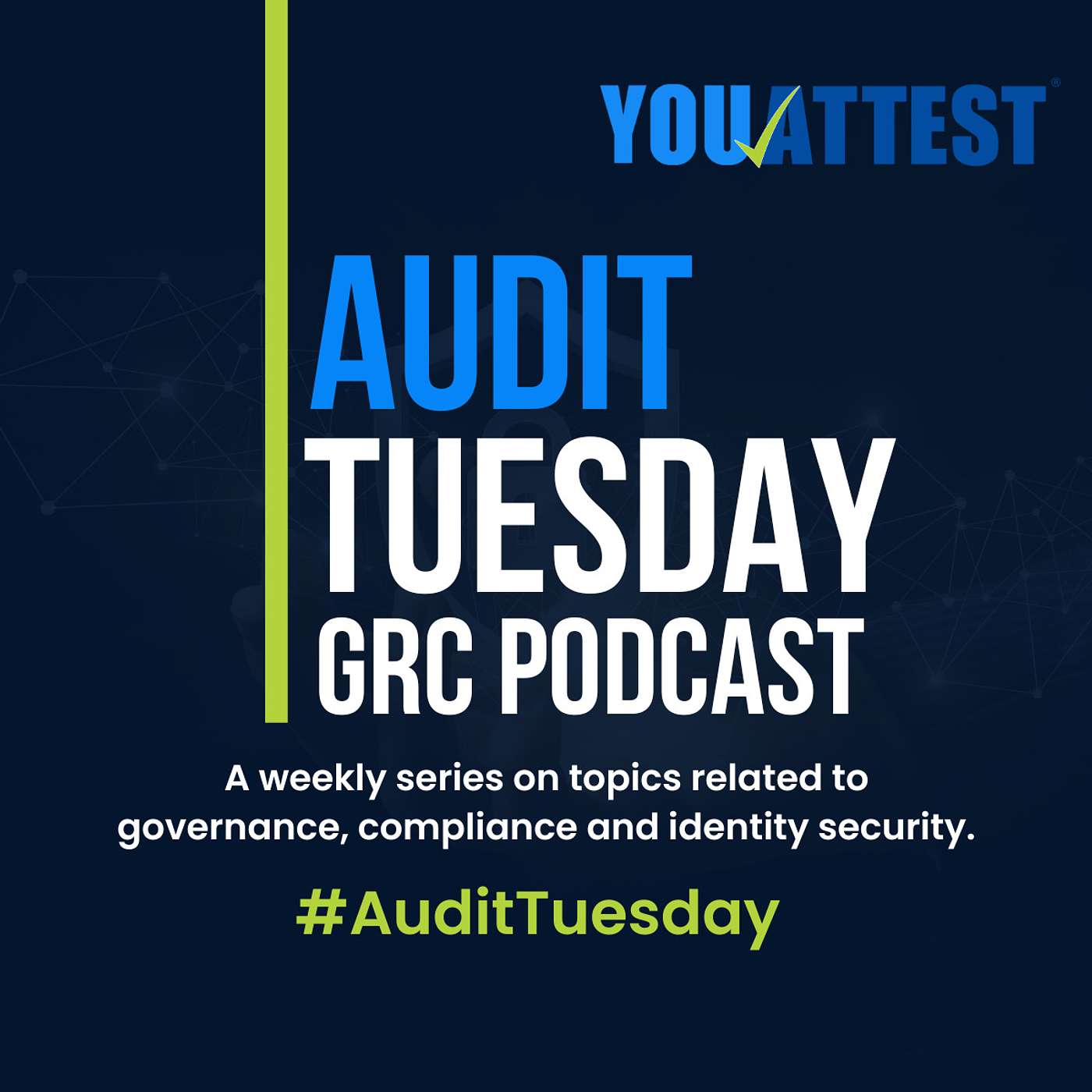 #AuditTuesday GRC Podcast